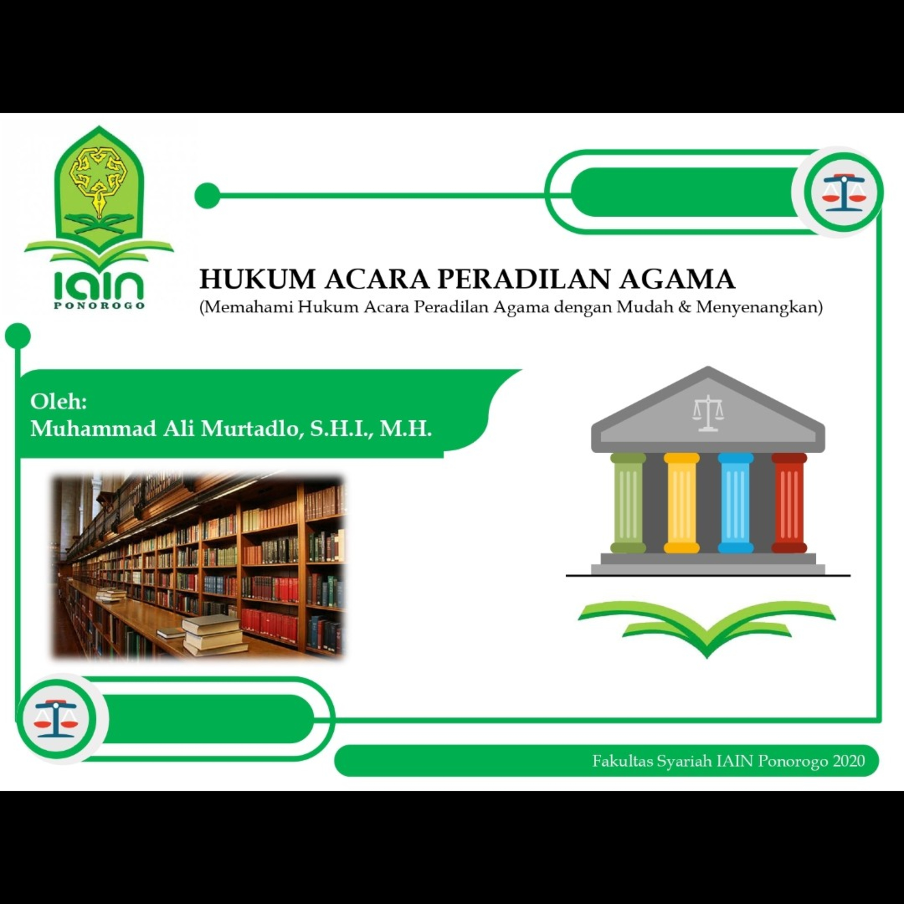 Audio Kuliah Muhammad Ali Murtadlo, S.H.I., M.H., IAIN Ponorogo