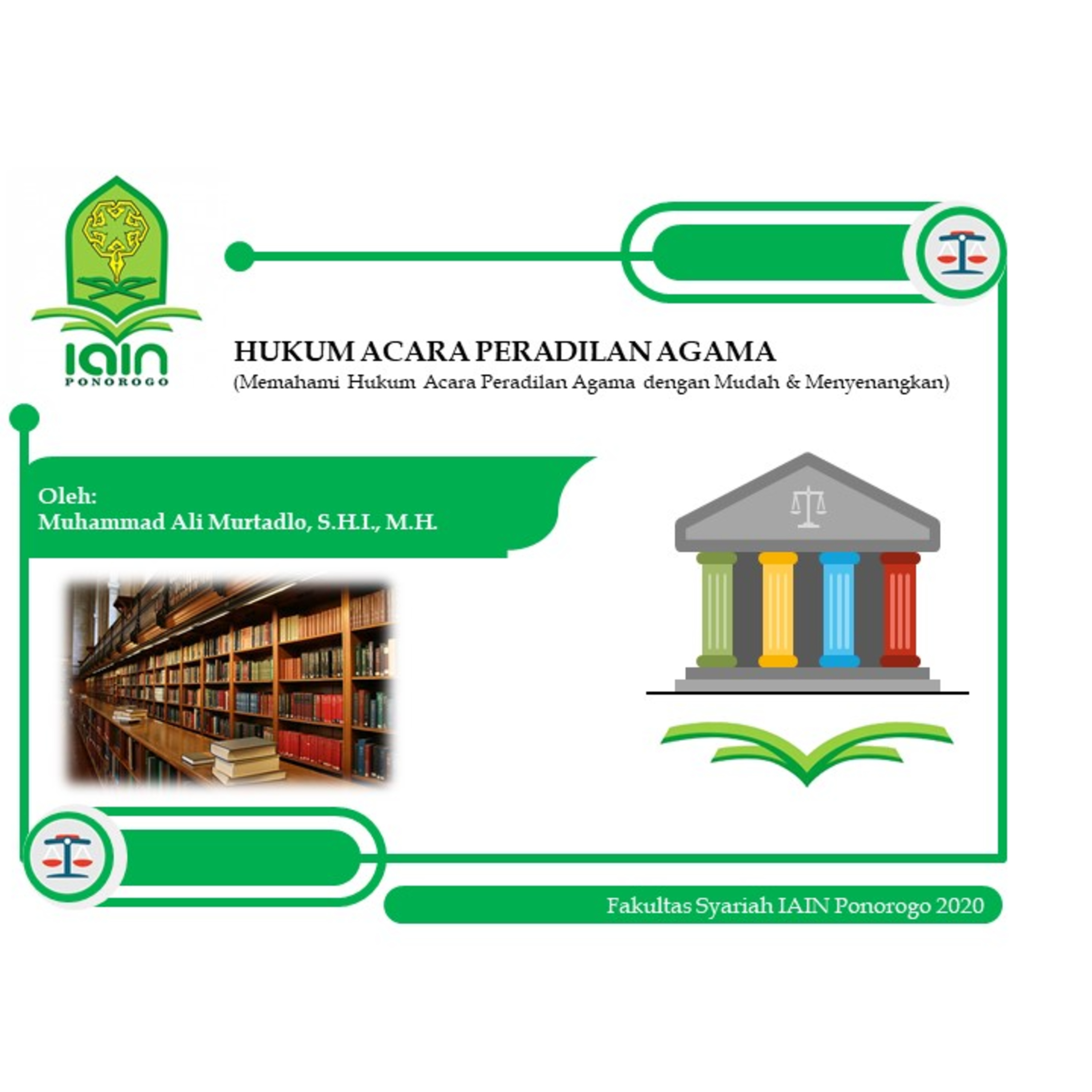 Audio Kuliah Muhammad Ali Murtadlo, S.H.I., M.H., IAIN Ponorogo