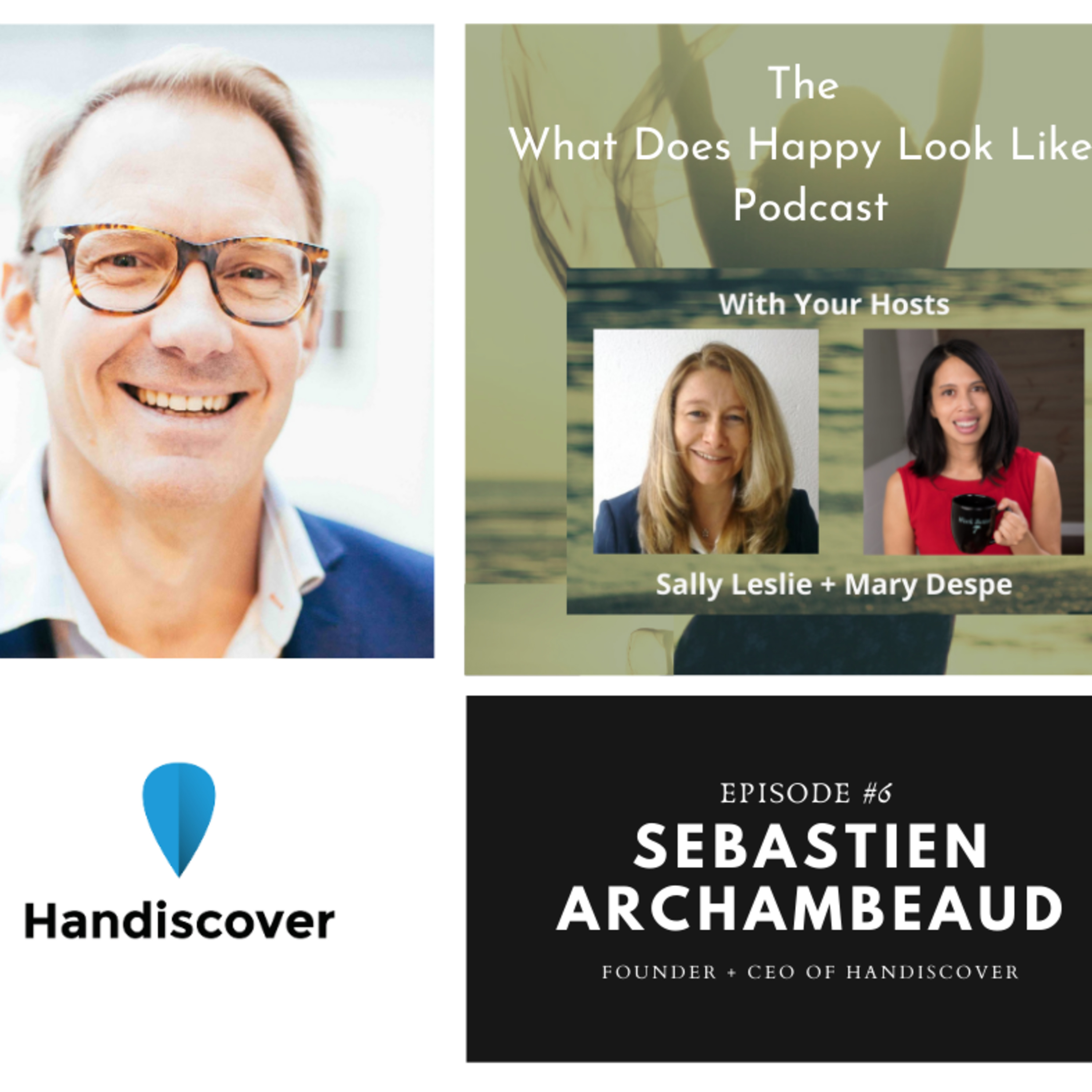 The What Does Happy Look Like? Podcast