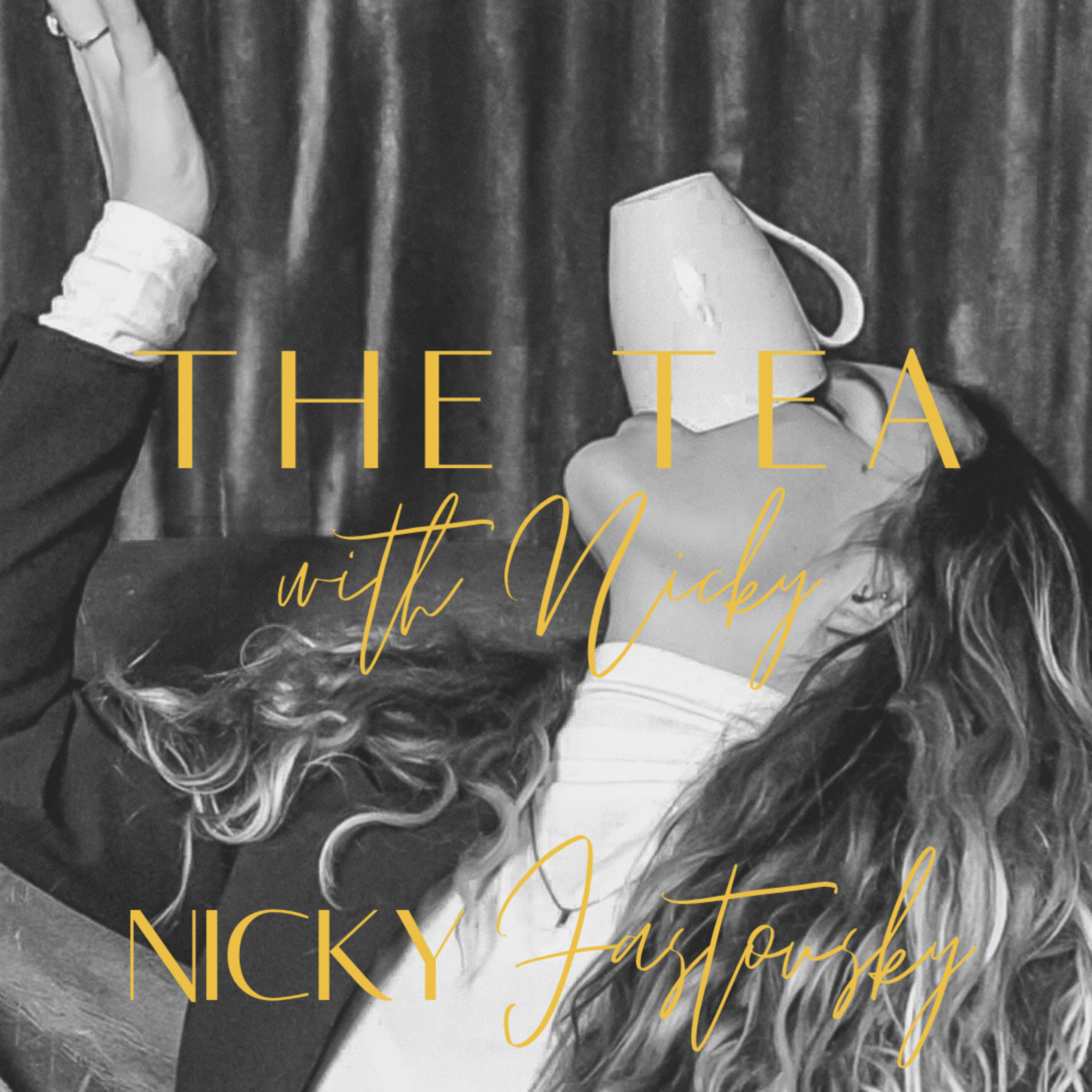 THE TEA with Nicky