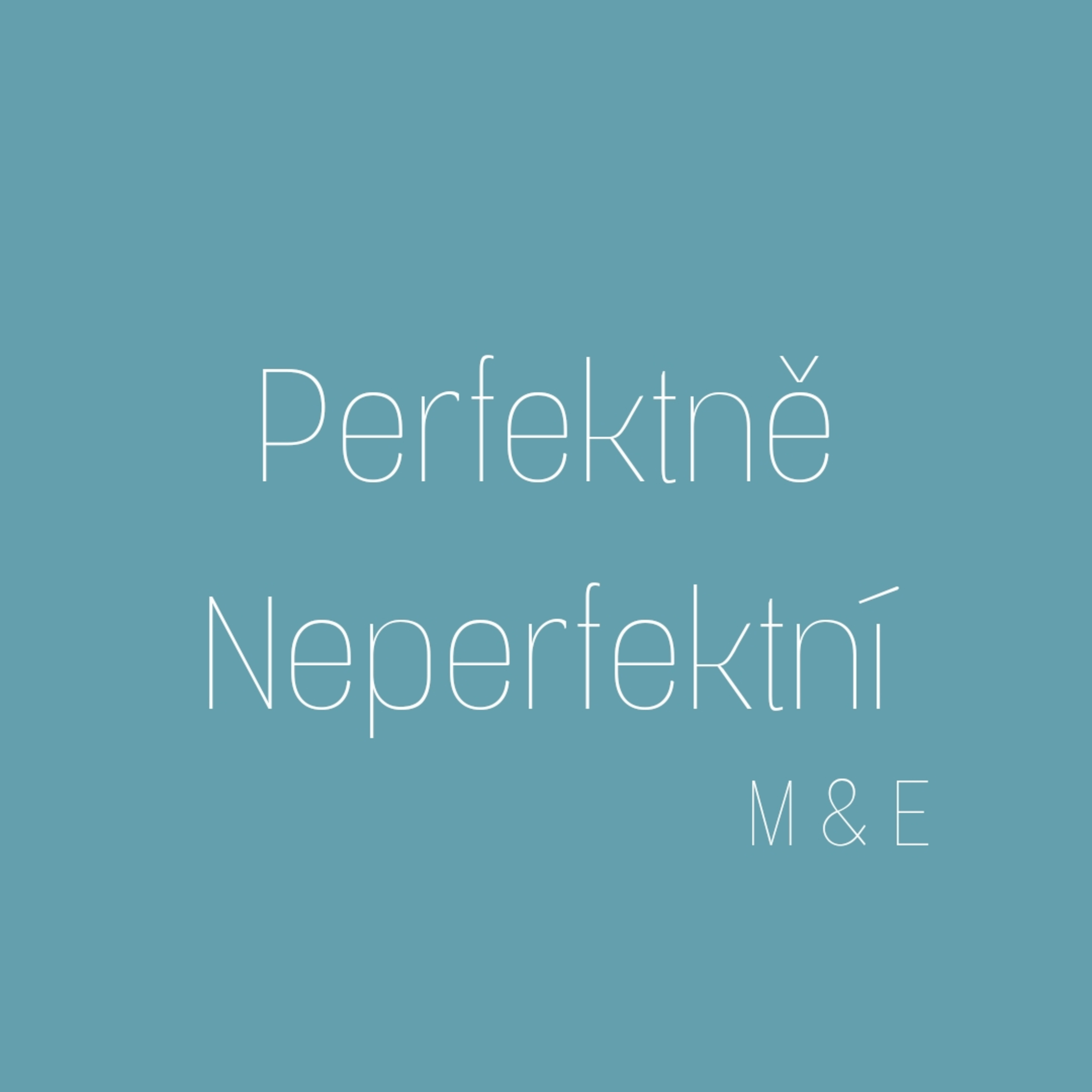 #13 Nevěřím na osud /w J&J