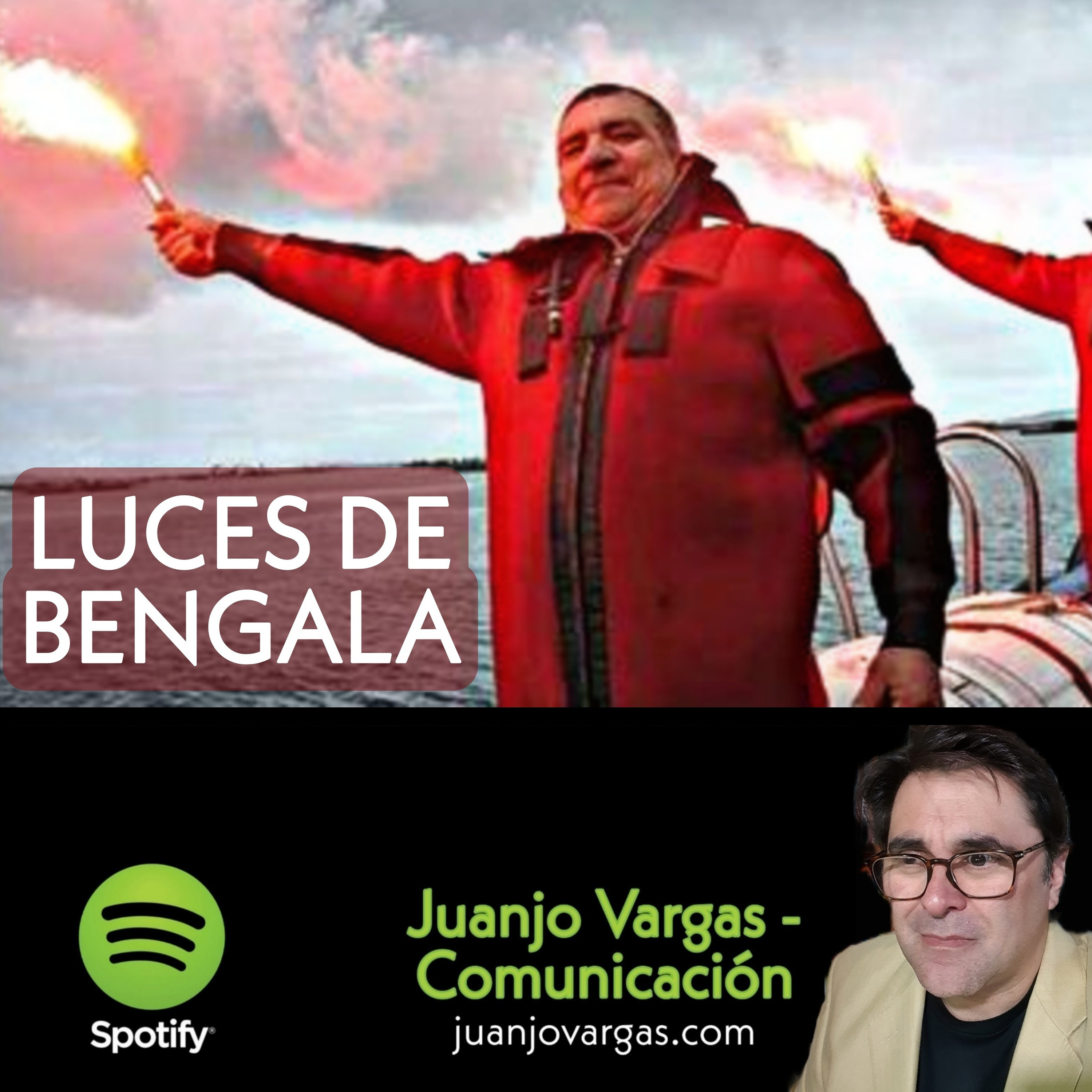 Luces de Bengala - Juanjo Vargas episode artwork