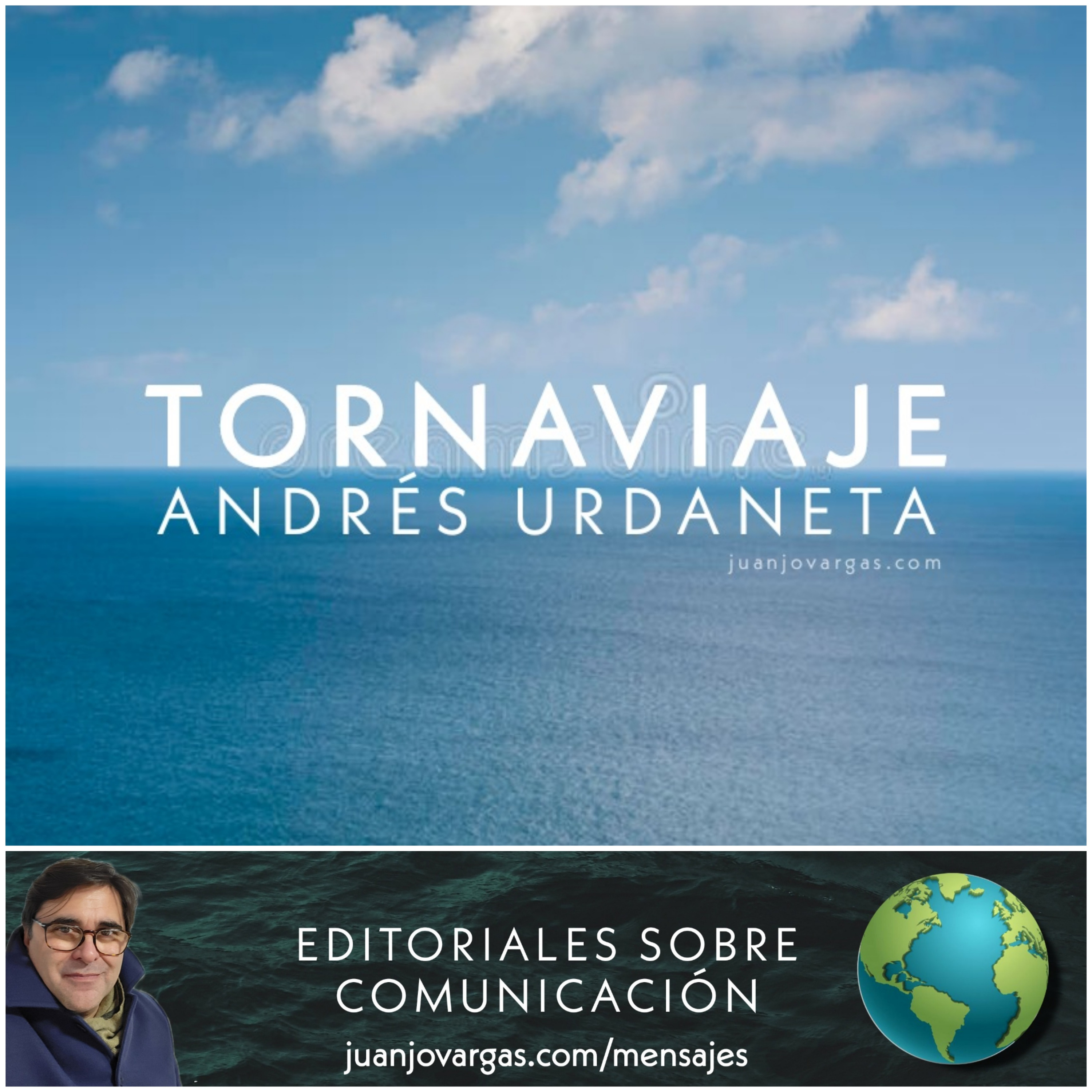Tornaviaje - Andrés Urdaneta - Juanjo Vargas episode artwork