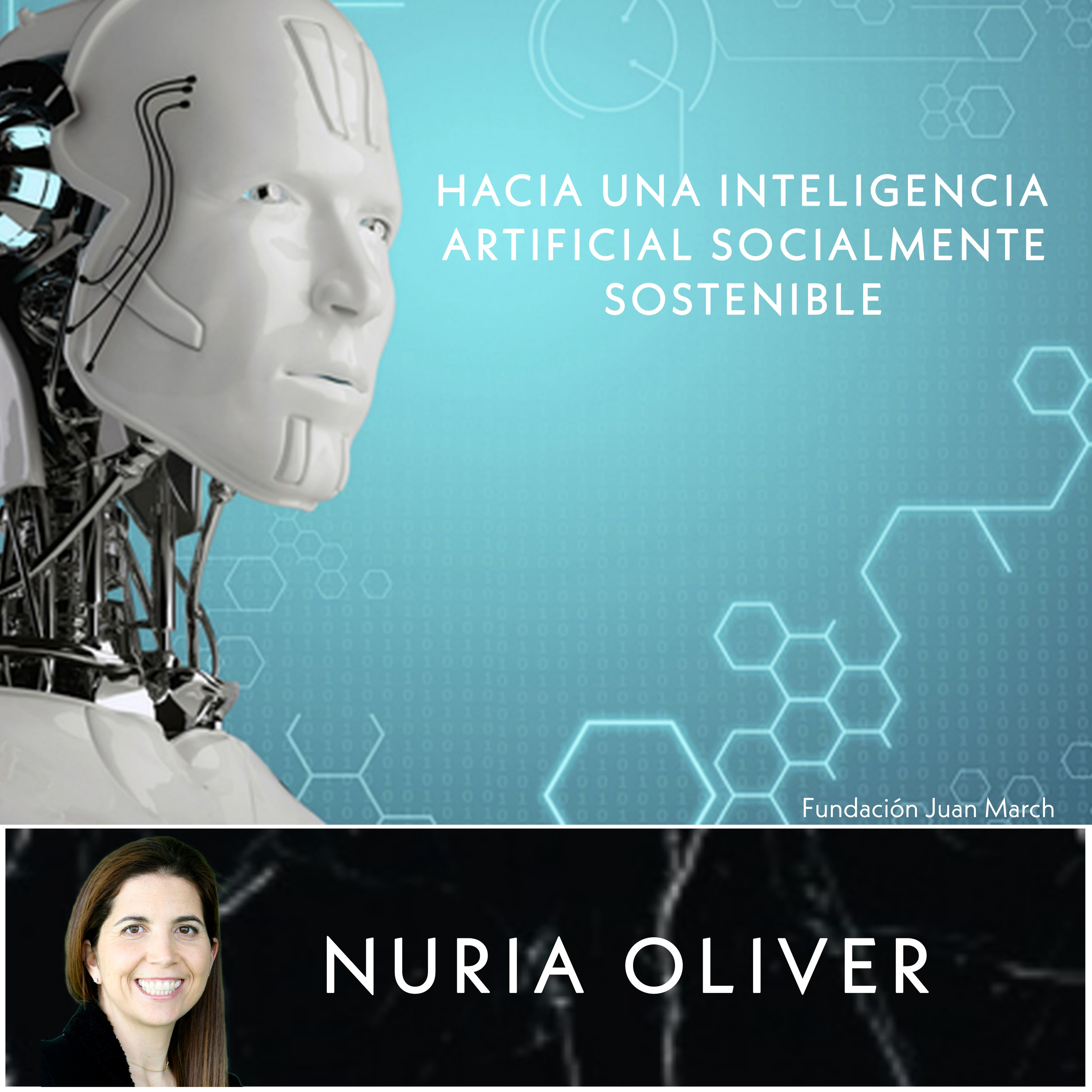 Hacia una inteligencia artificial socialmente sostenible - Nuria Oliver episode artwork