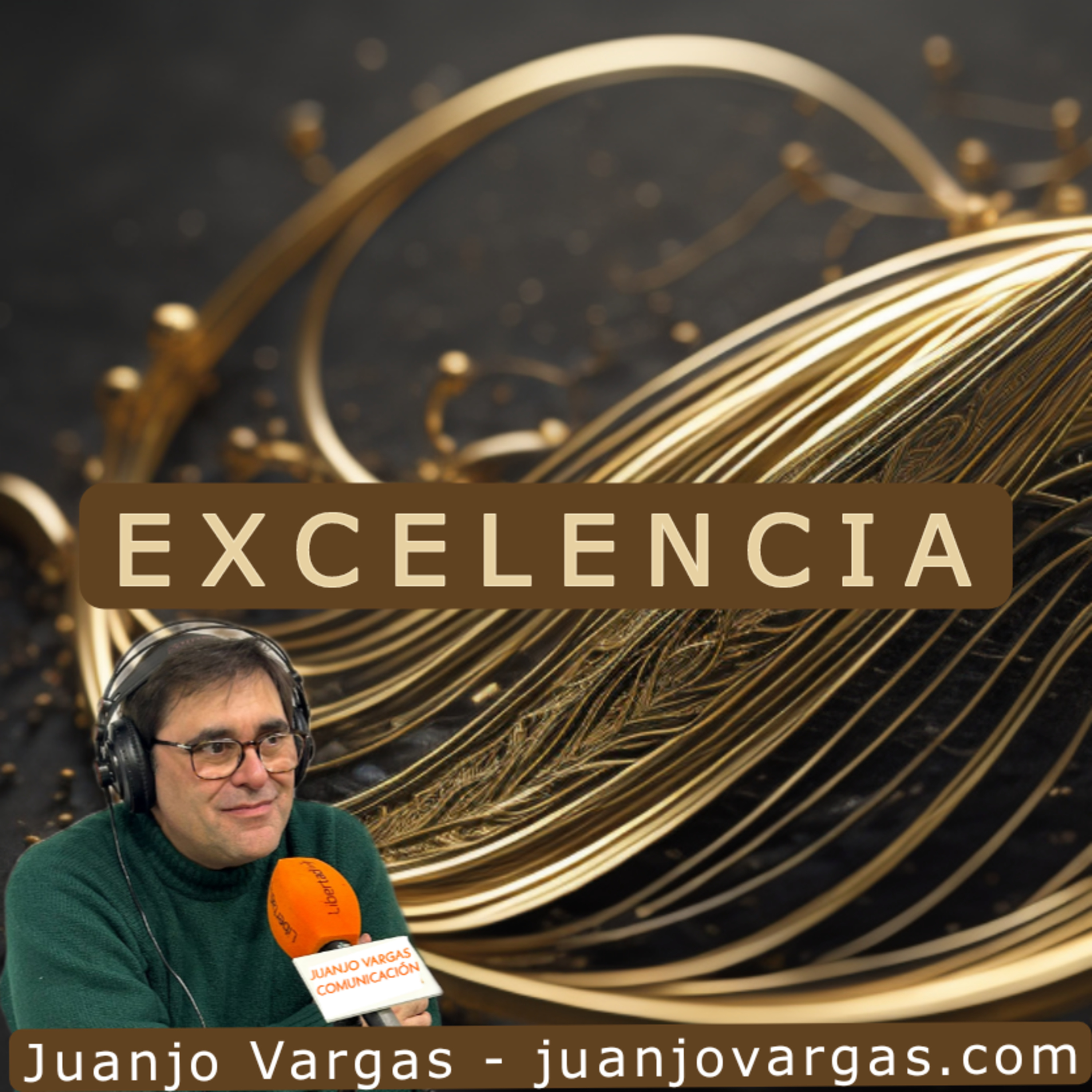 Excelencia - Juanjo Vargas episode artwork
