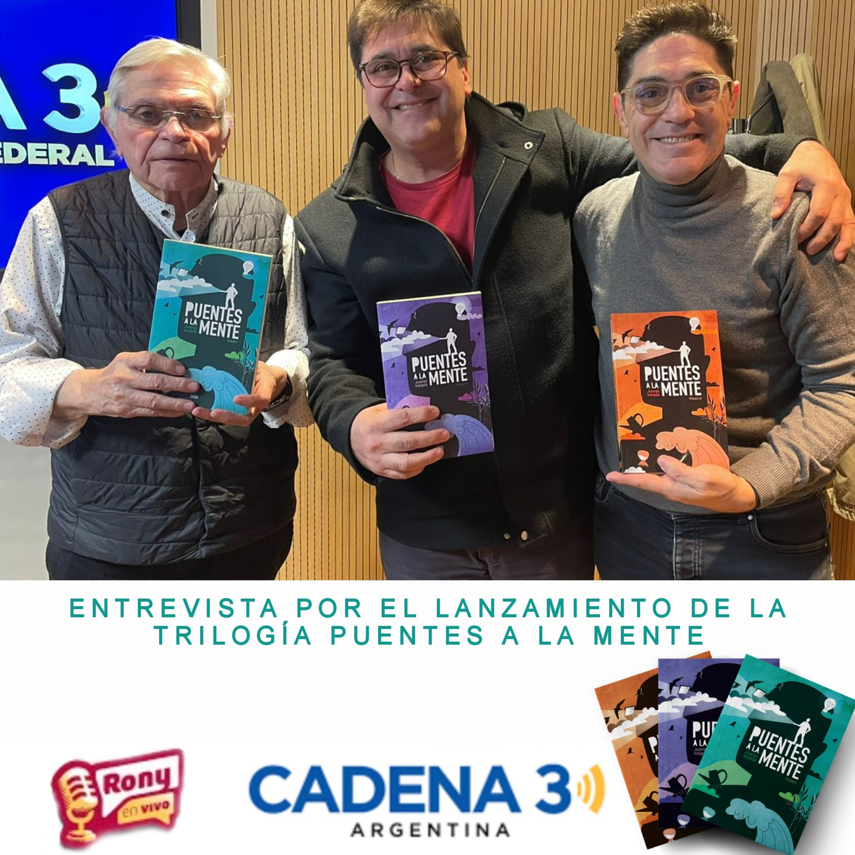 Puentes a la Mente - Cadena 3 Argentina - Presentación de Trilogía episode artwork