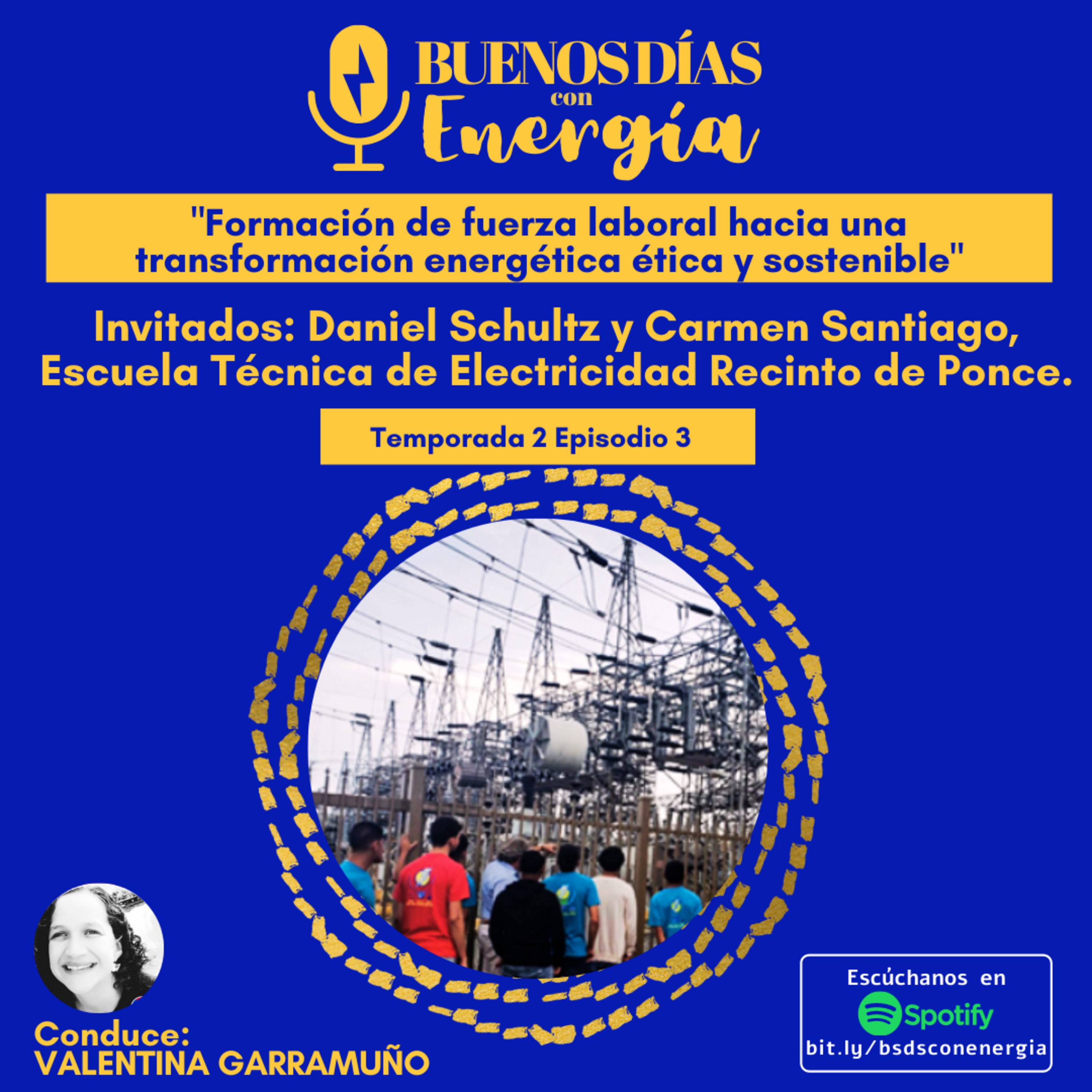  "Formación de fuerza laboral hacia una transformación energética ética y sostenible"