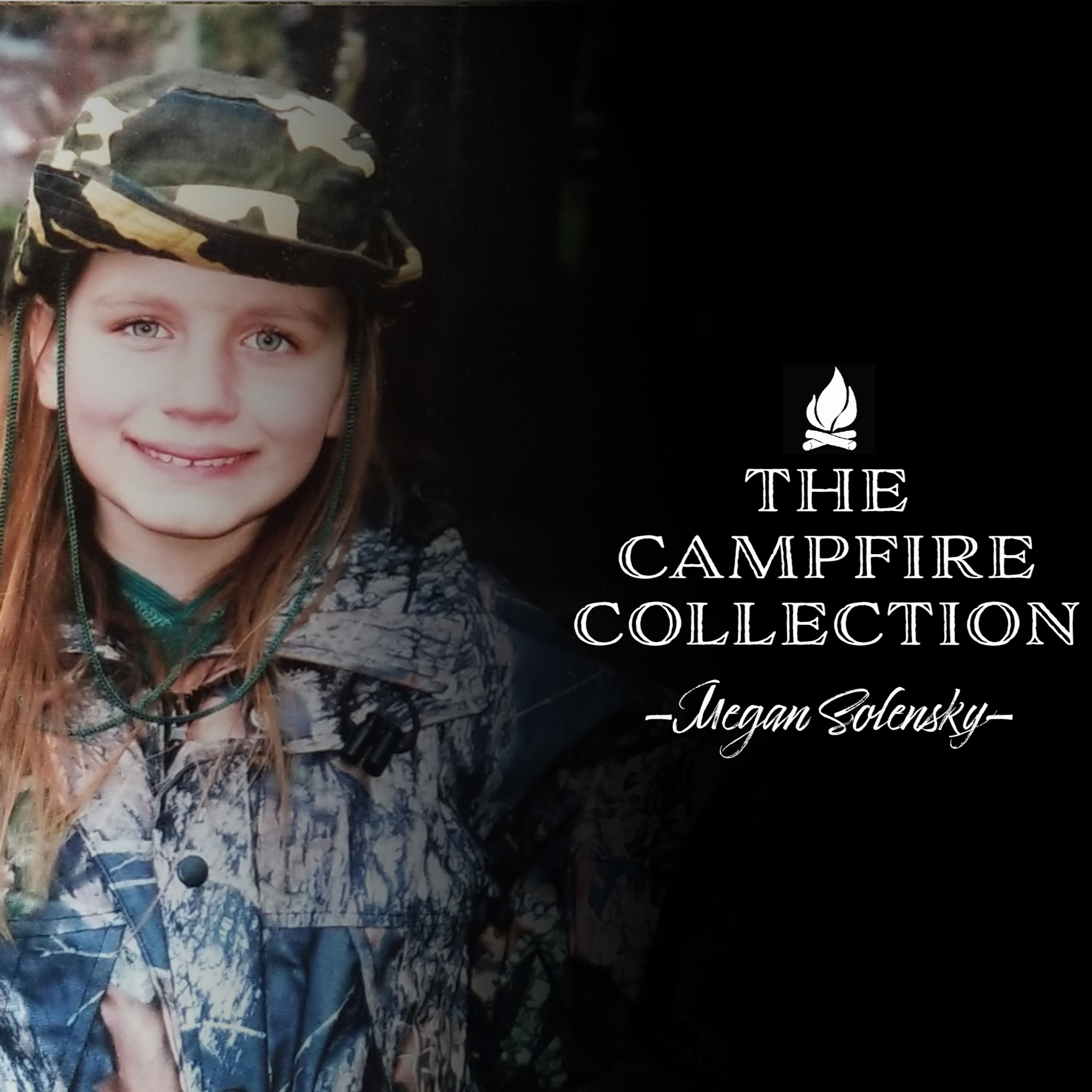 The Campfire Collection Ep. 1