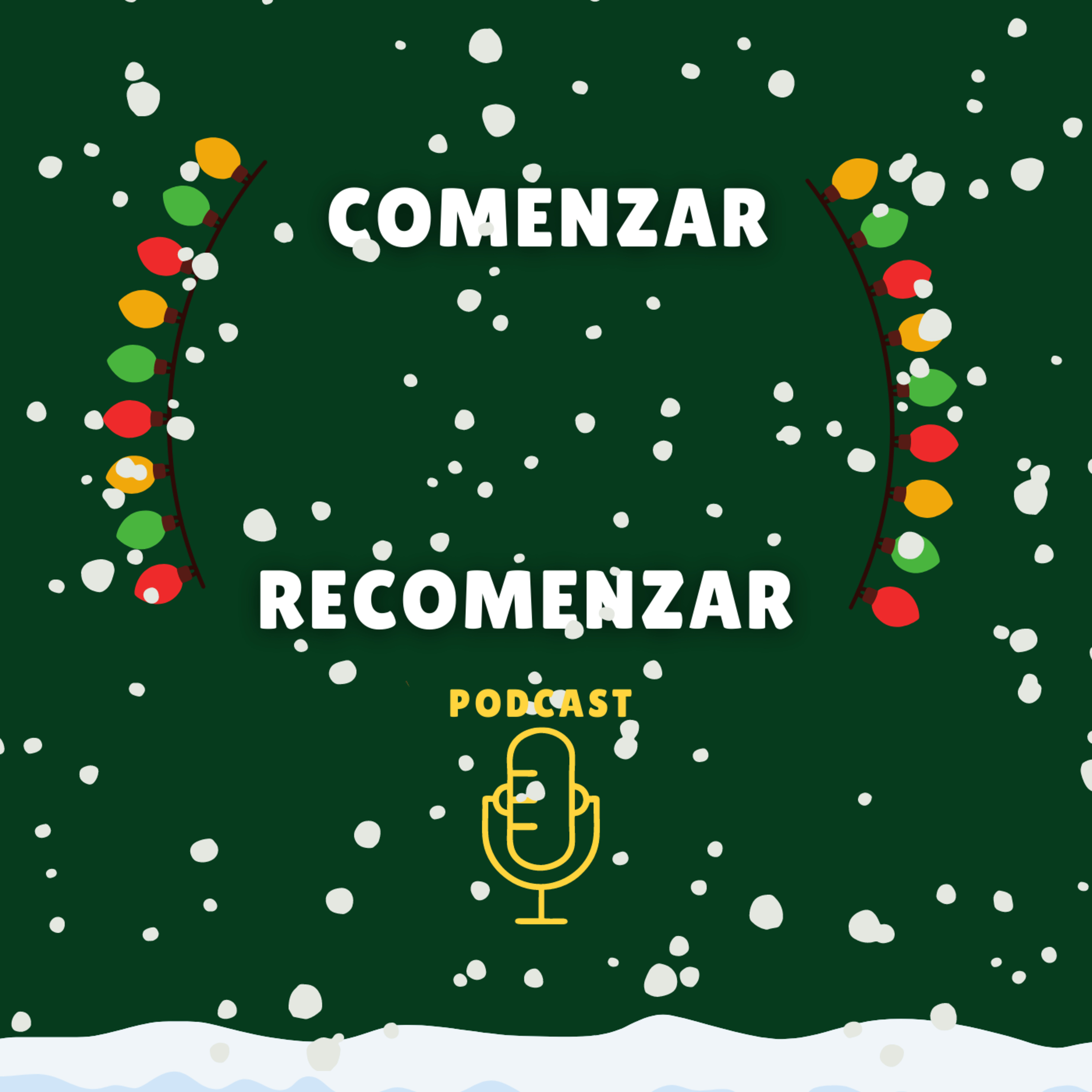 Comenzar y Recomenzar