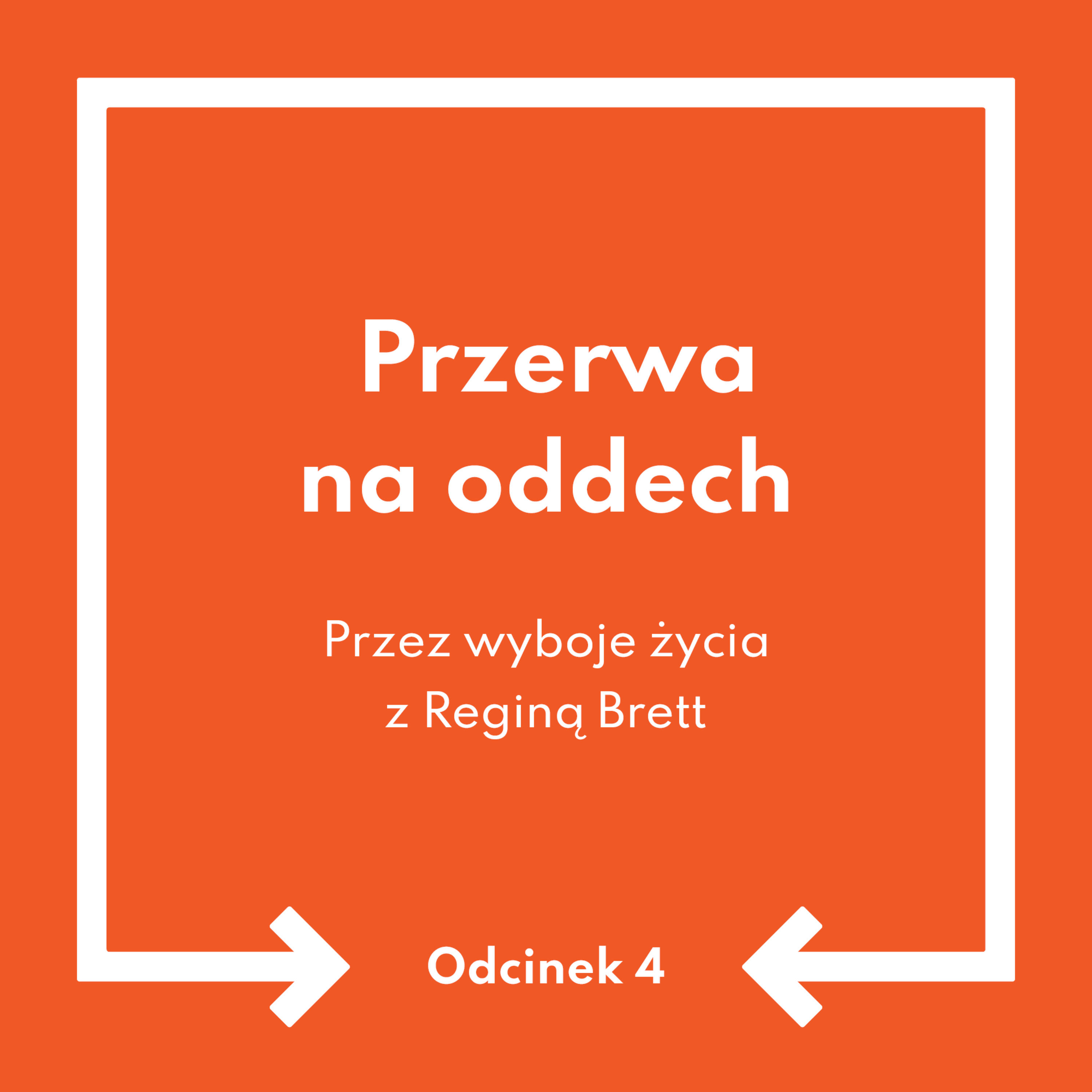 Przez wyboje życia z Reginą Brett