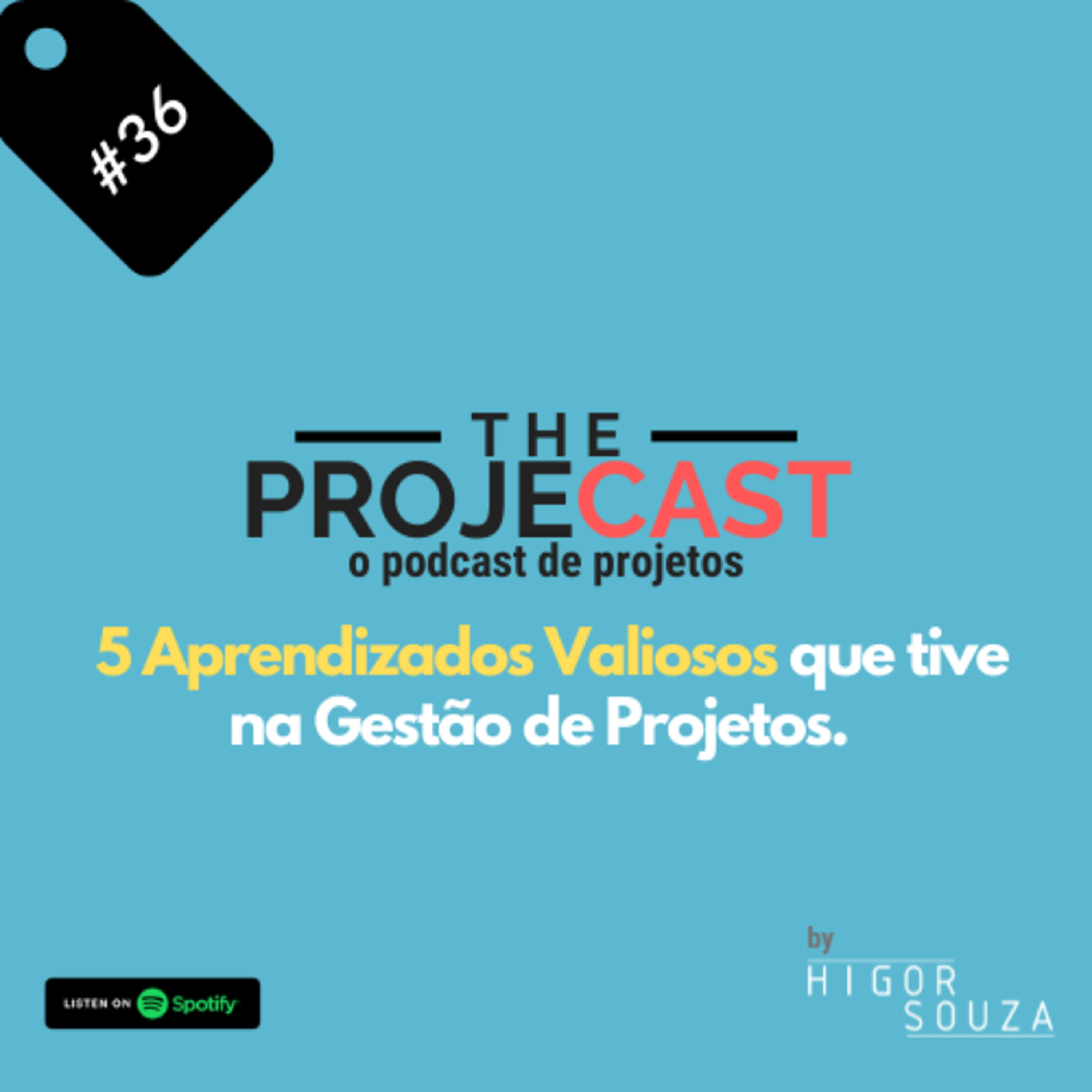 The ProjeCast - O Podcast de Projetos