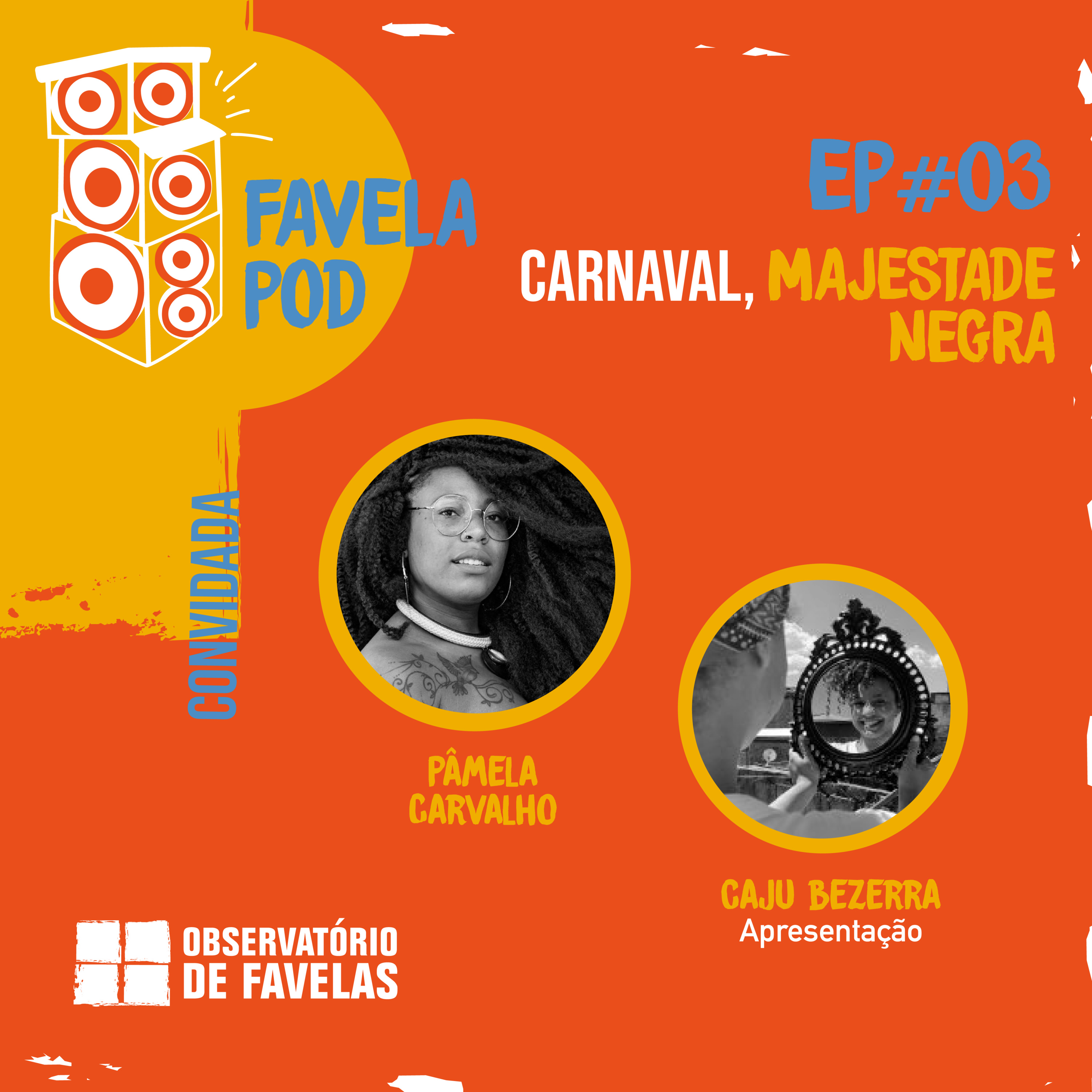FavelaPOD