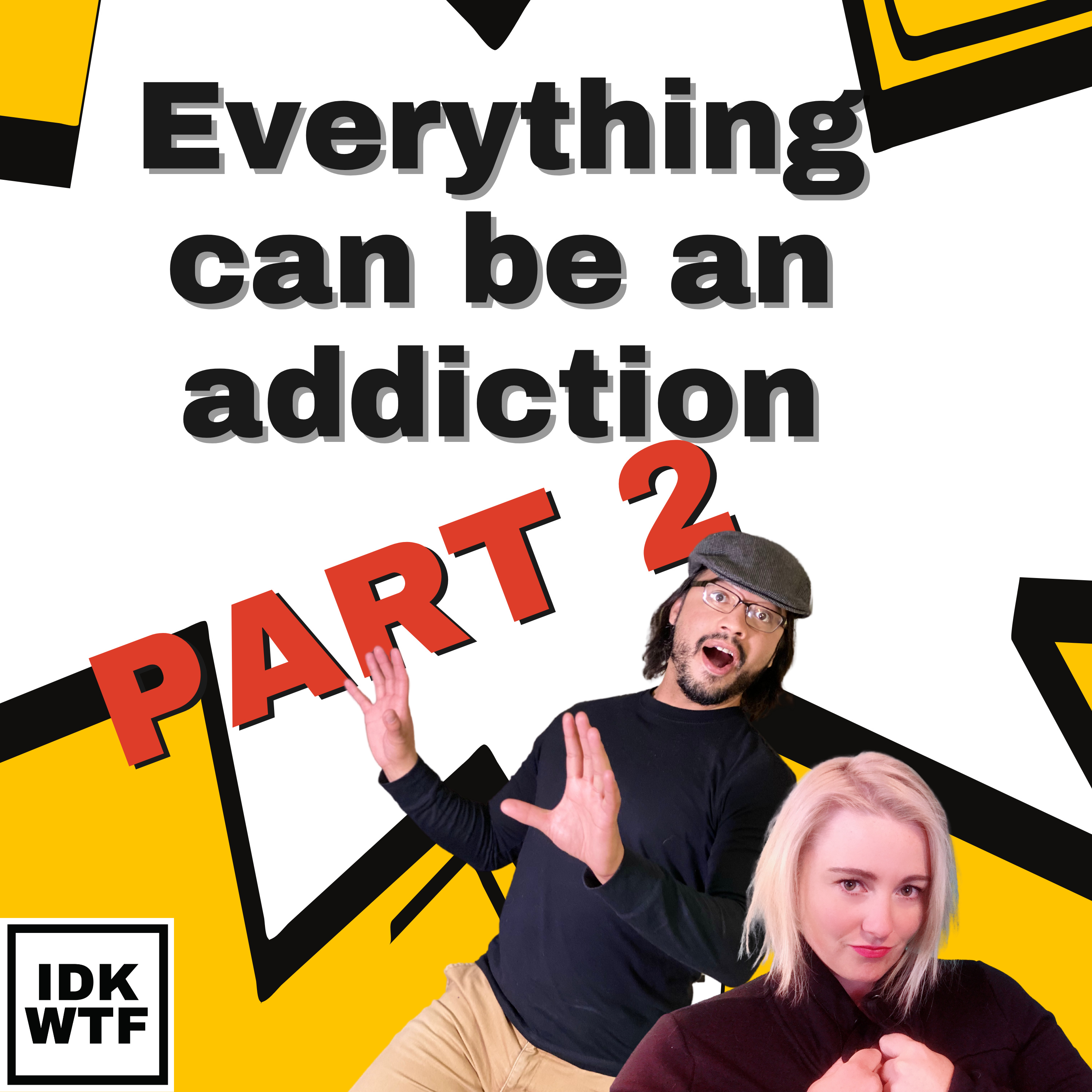 IDK WTF