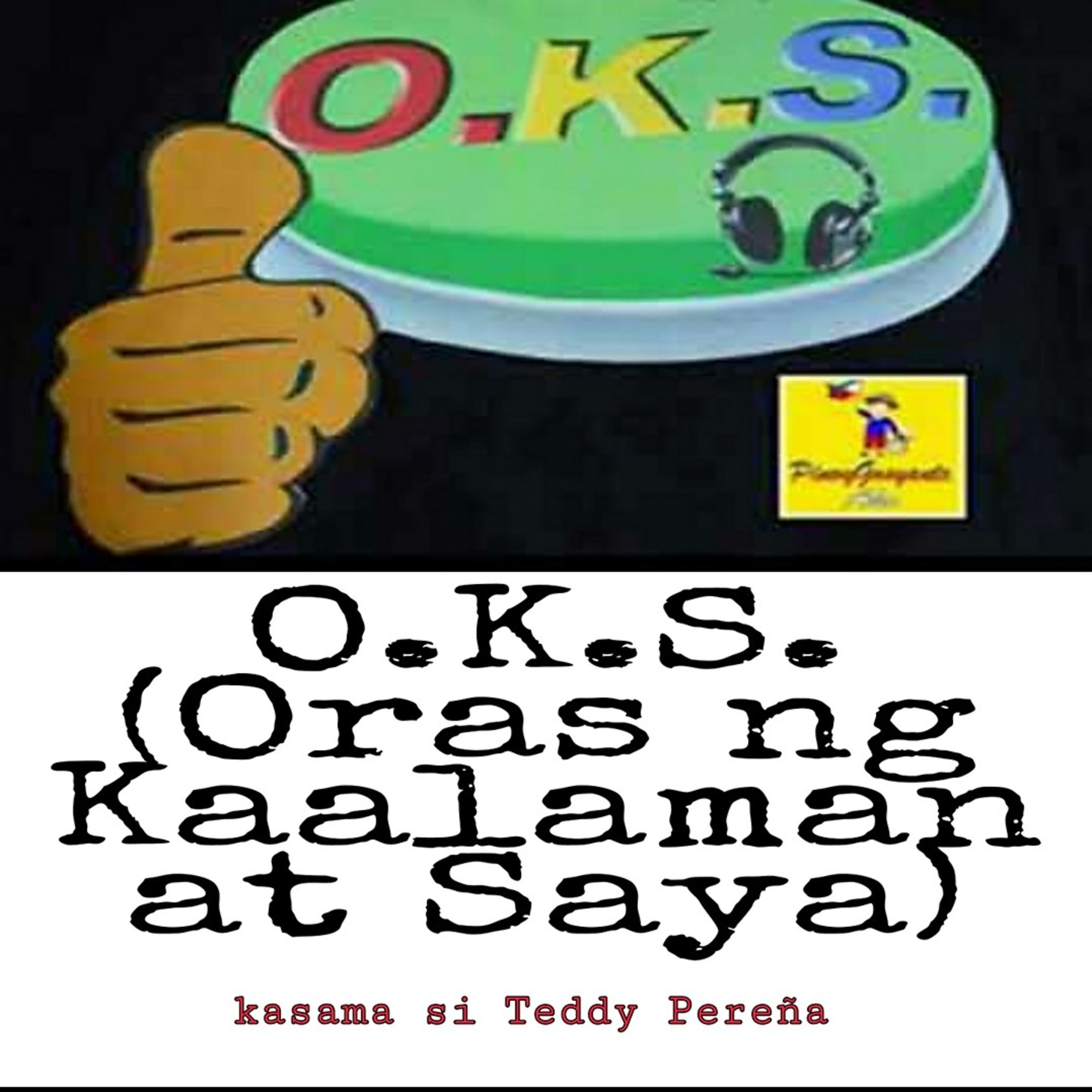OKS: guests original hosts Brod Pete and Jojo A. 7th anniversary show. episode artwork
