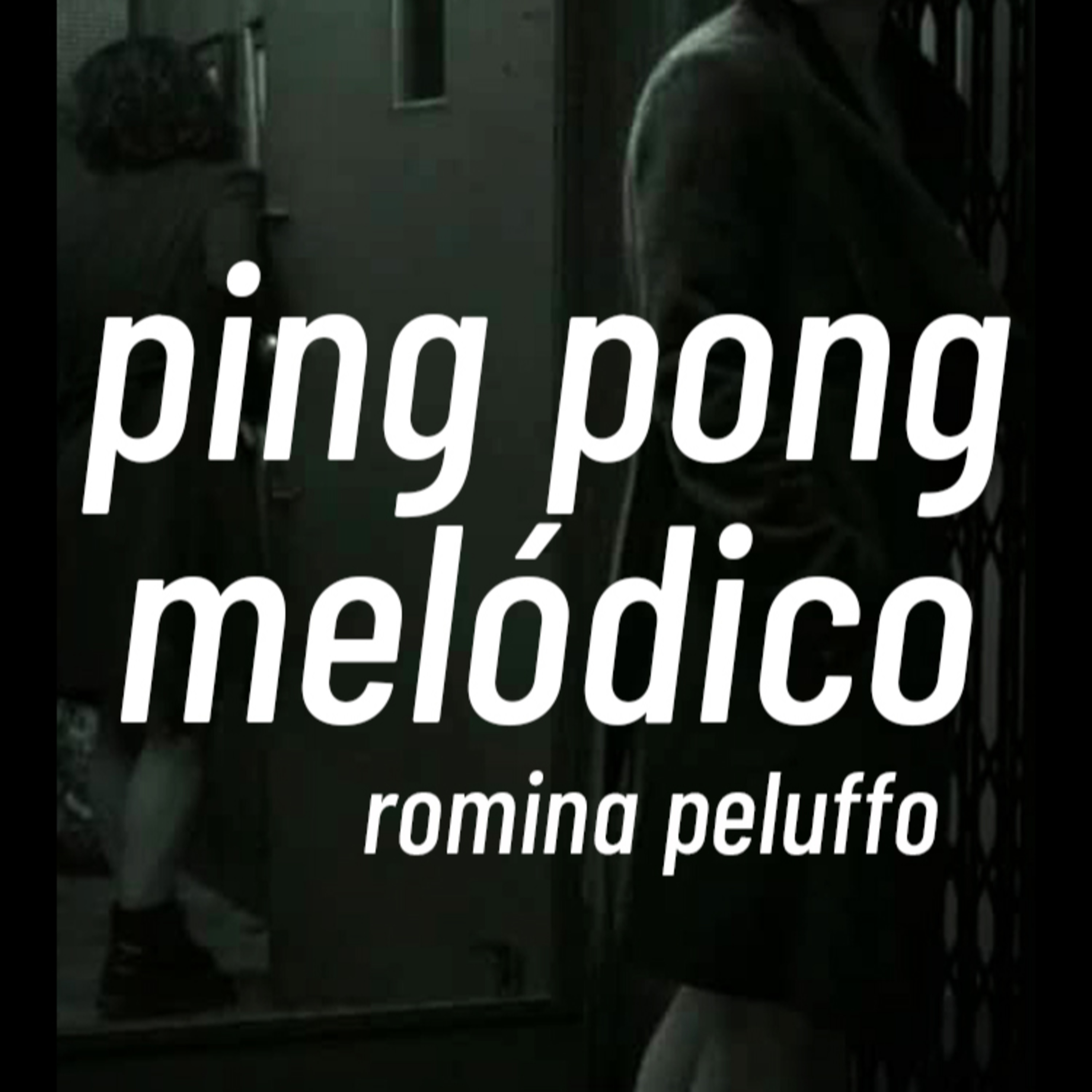 PING PONG MELÓDICO | Romina Peluffo episode artwork