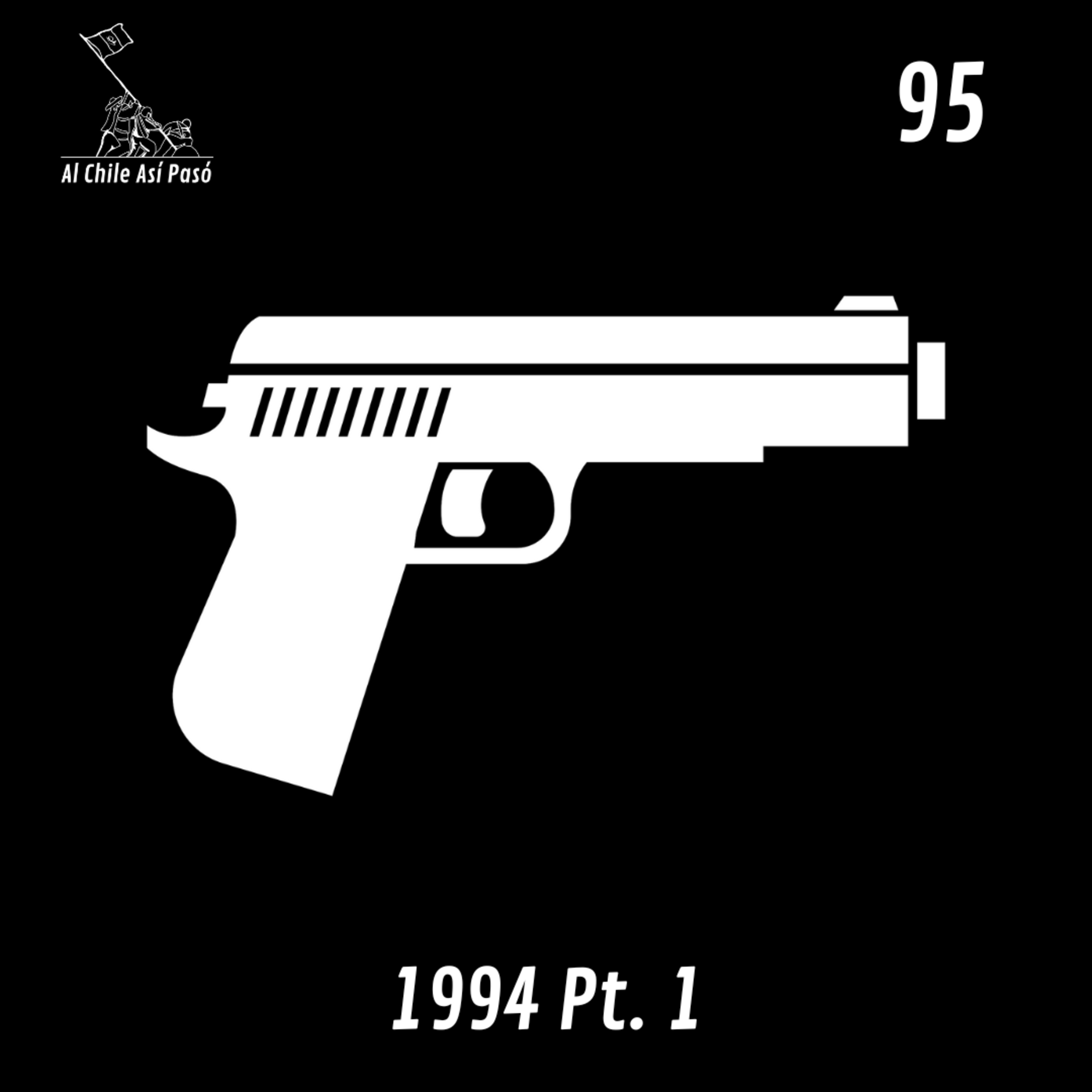 EP95: 1994 Pt. 1 EP95: 1994 Pt. 1