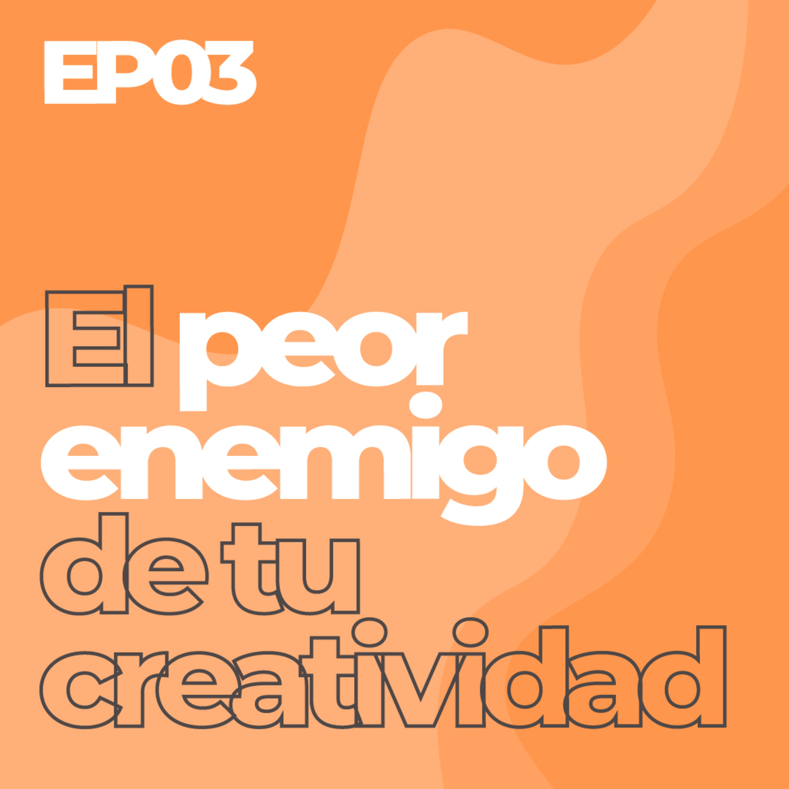 El Bloqueo | Podcast de creatividad