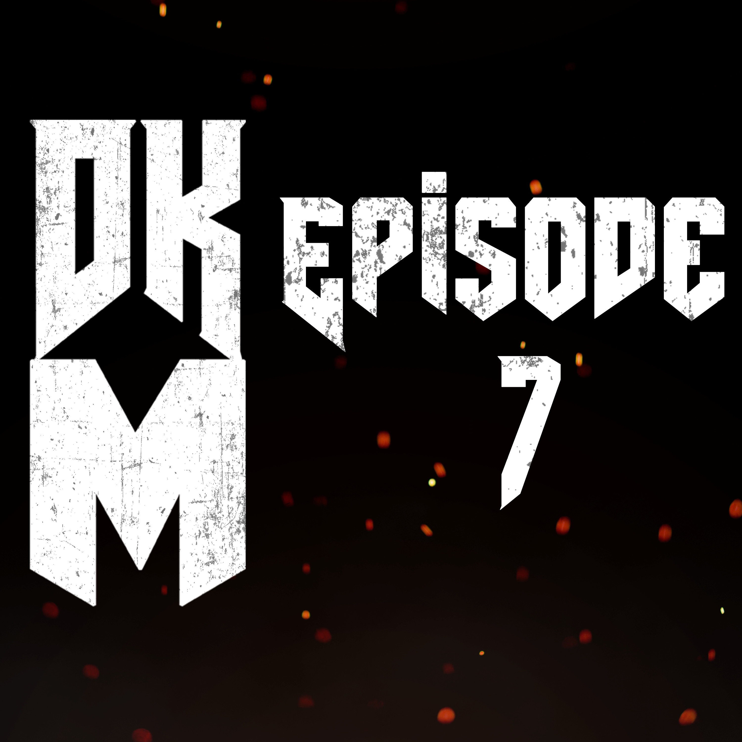 DKM #7 - RIP Pepper episode artwork