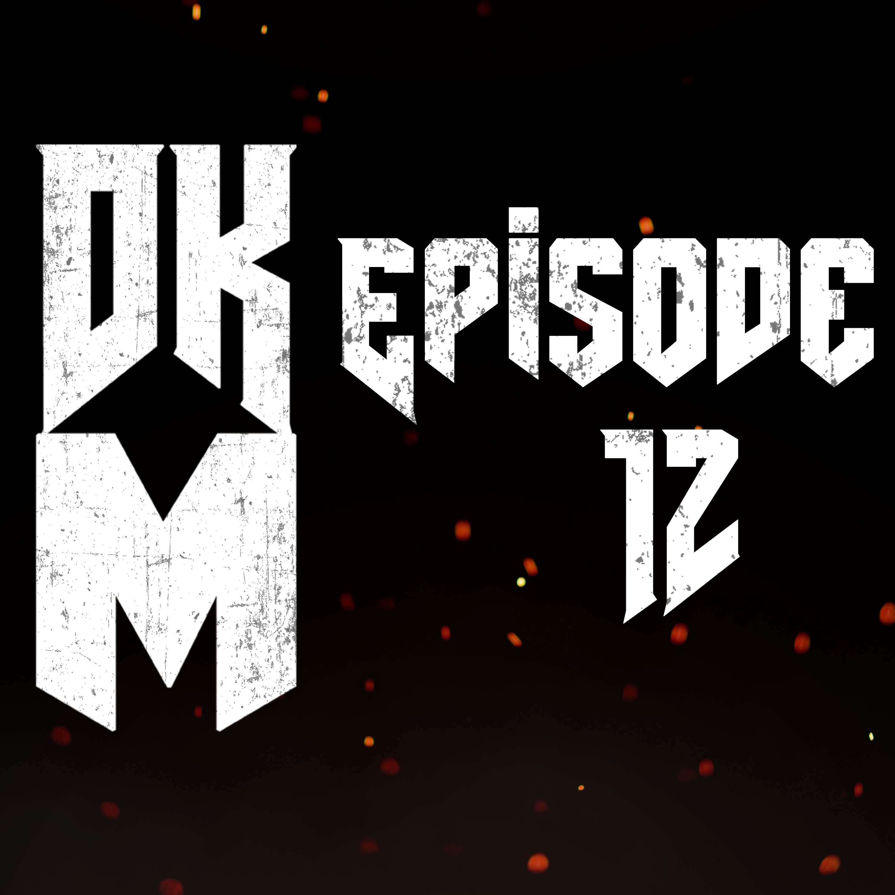 DKM #12 - When Video Game Companies do a Oopsie episode artwork