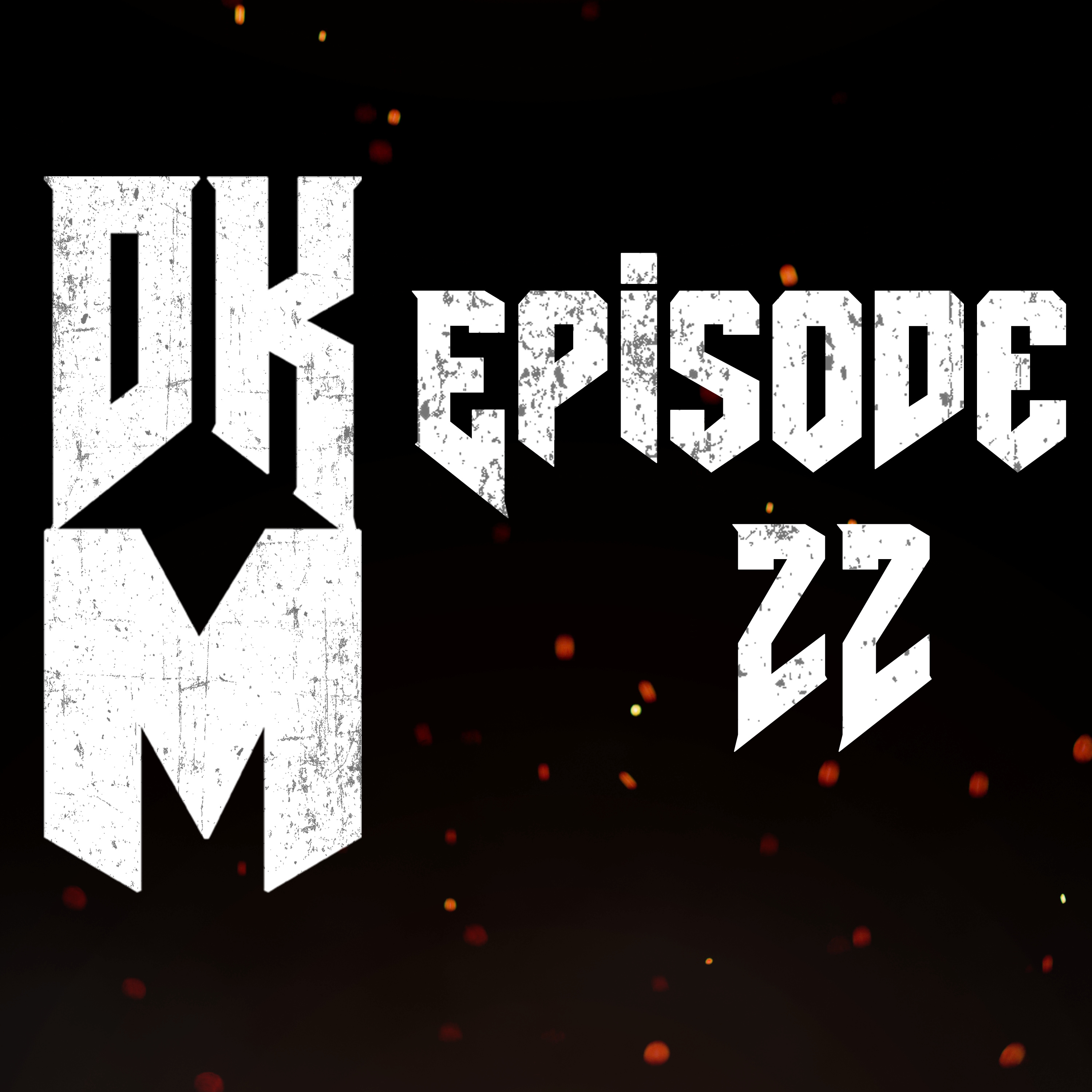 DKM #22 - Where are they now ? episode artwork