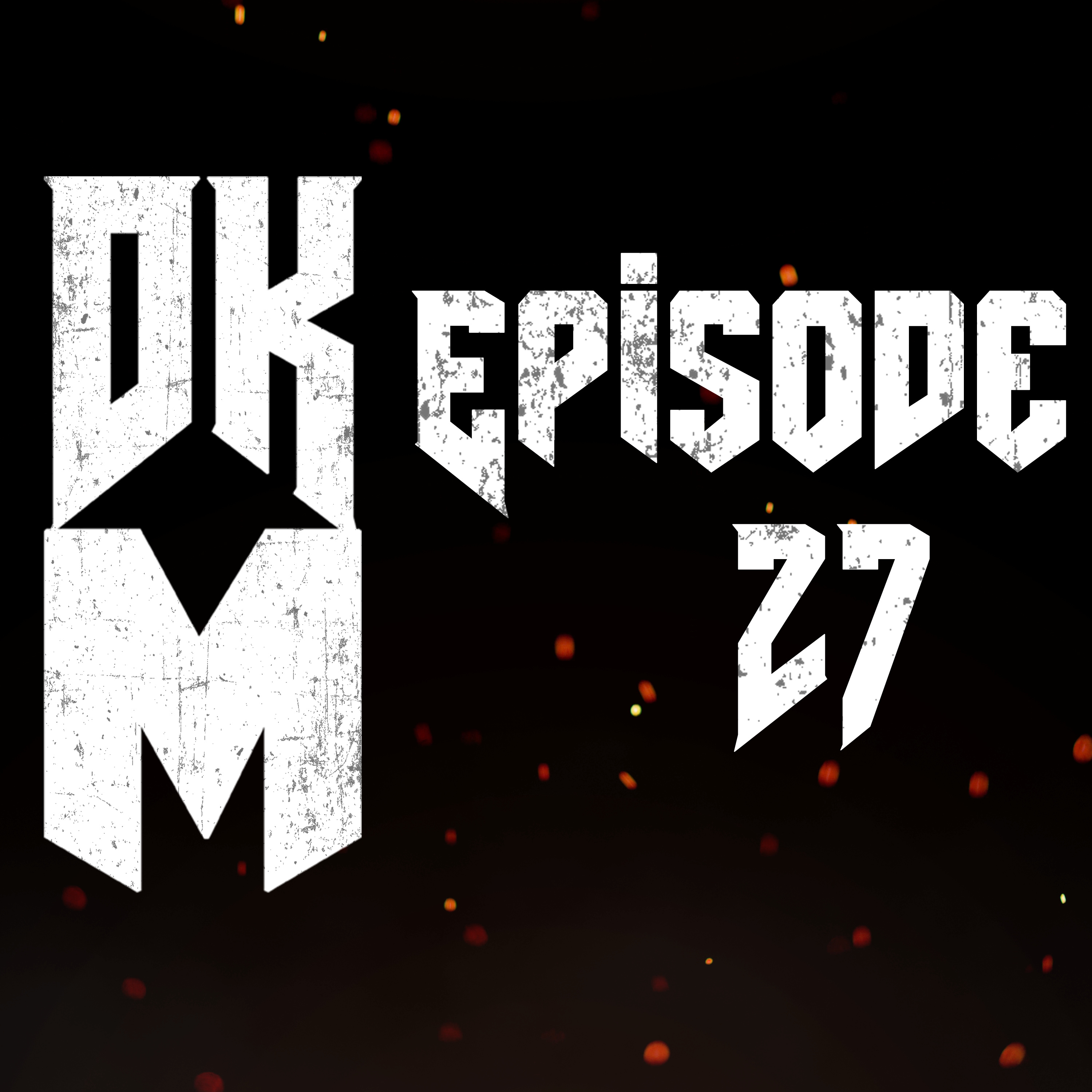 DKM #27 - Horror of choice  episode artwork