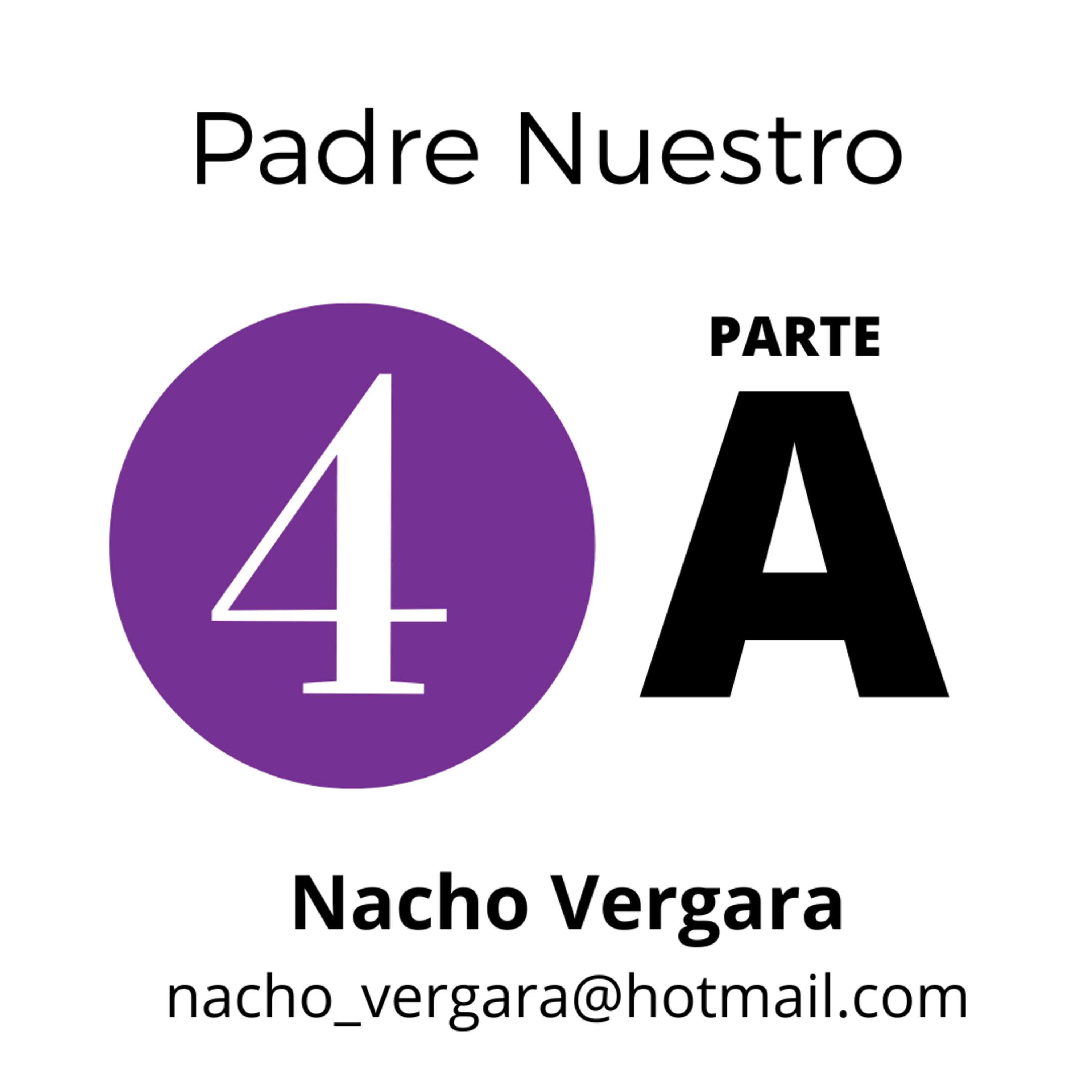 4A - PADRE NUESTRO - NACHO VERGARA