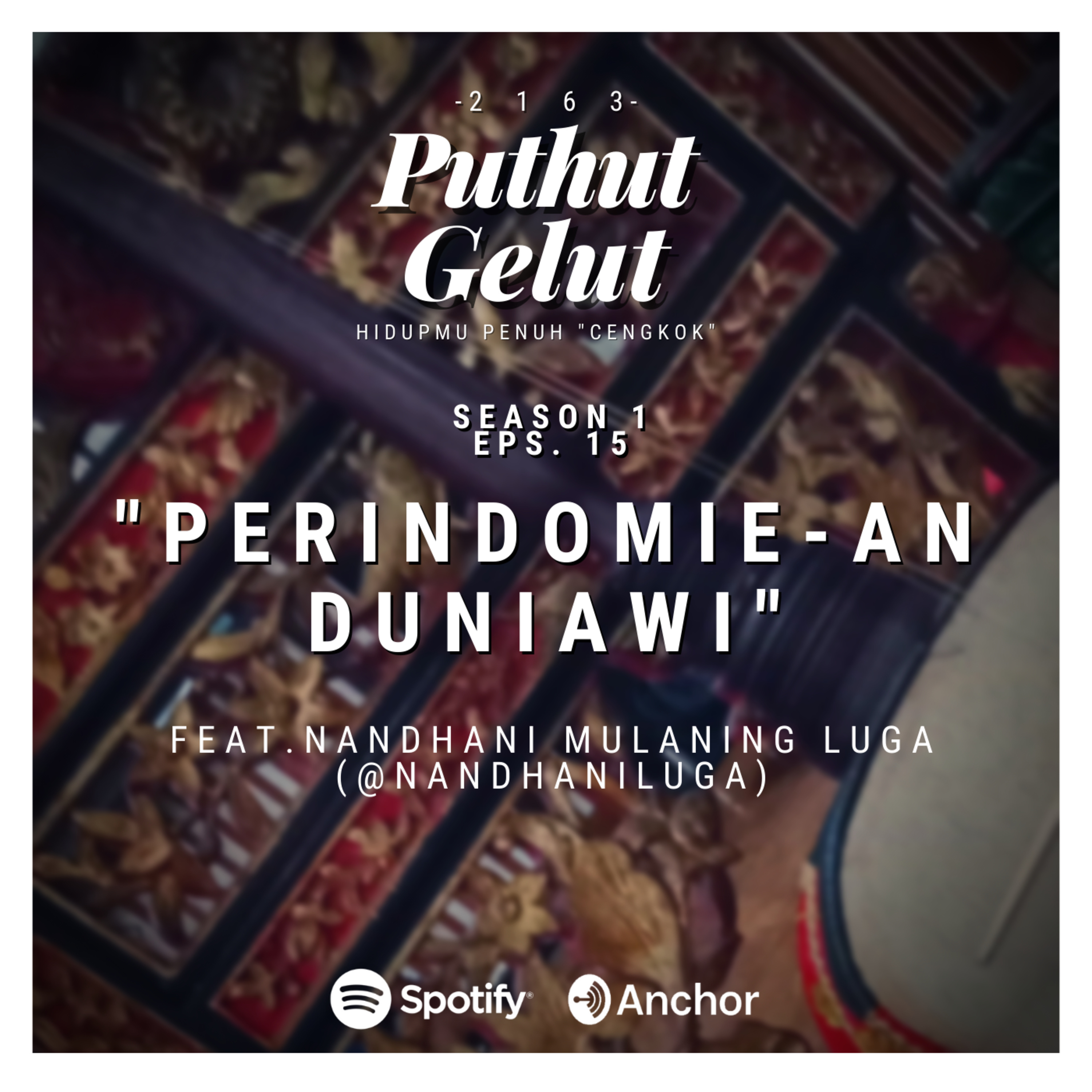 Puthut Gelut Podcast