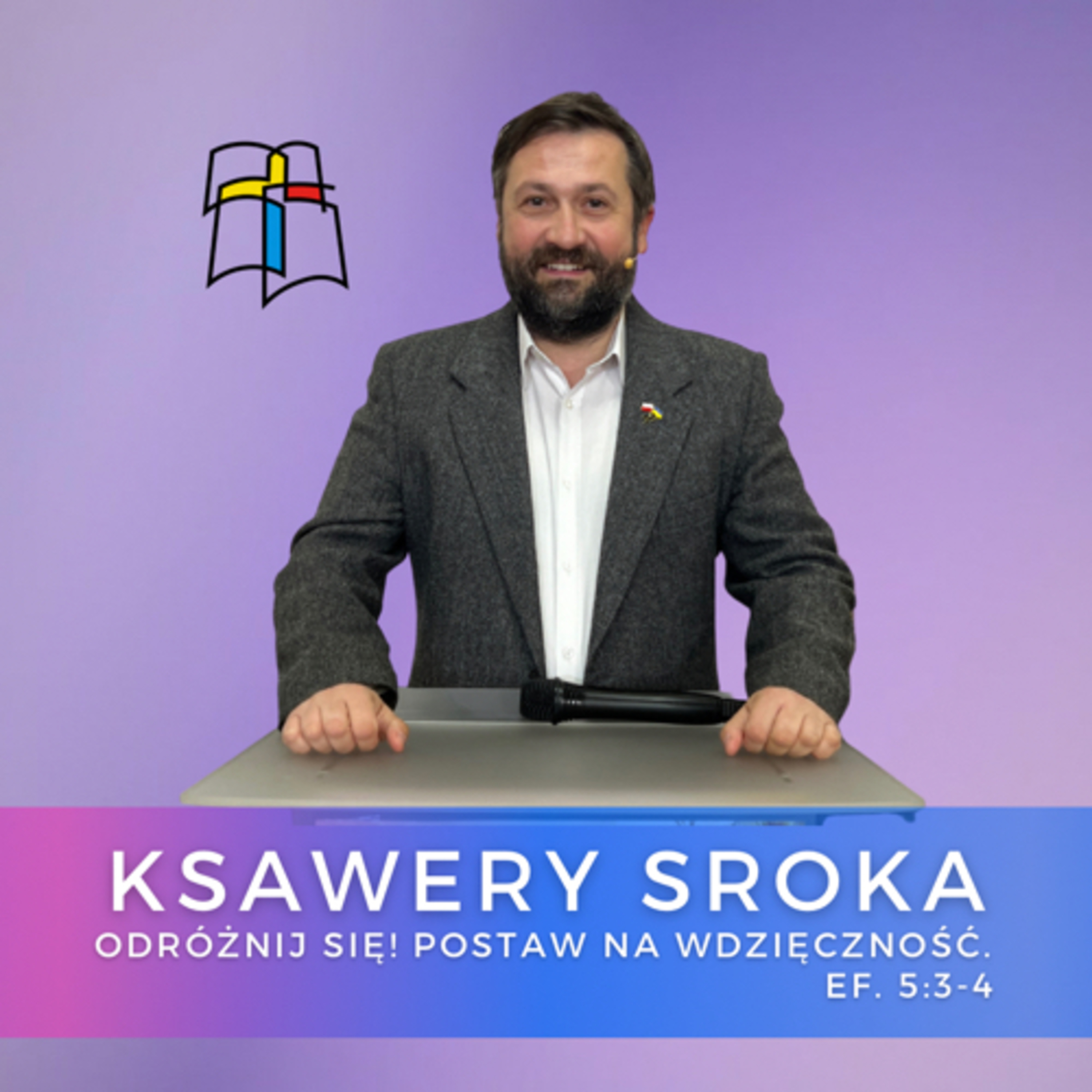 Ksawery Sroka - Odróżnij się! Postaw na wdzięczność. episode artwork