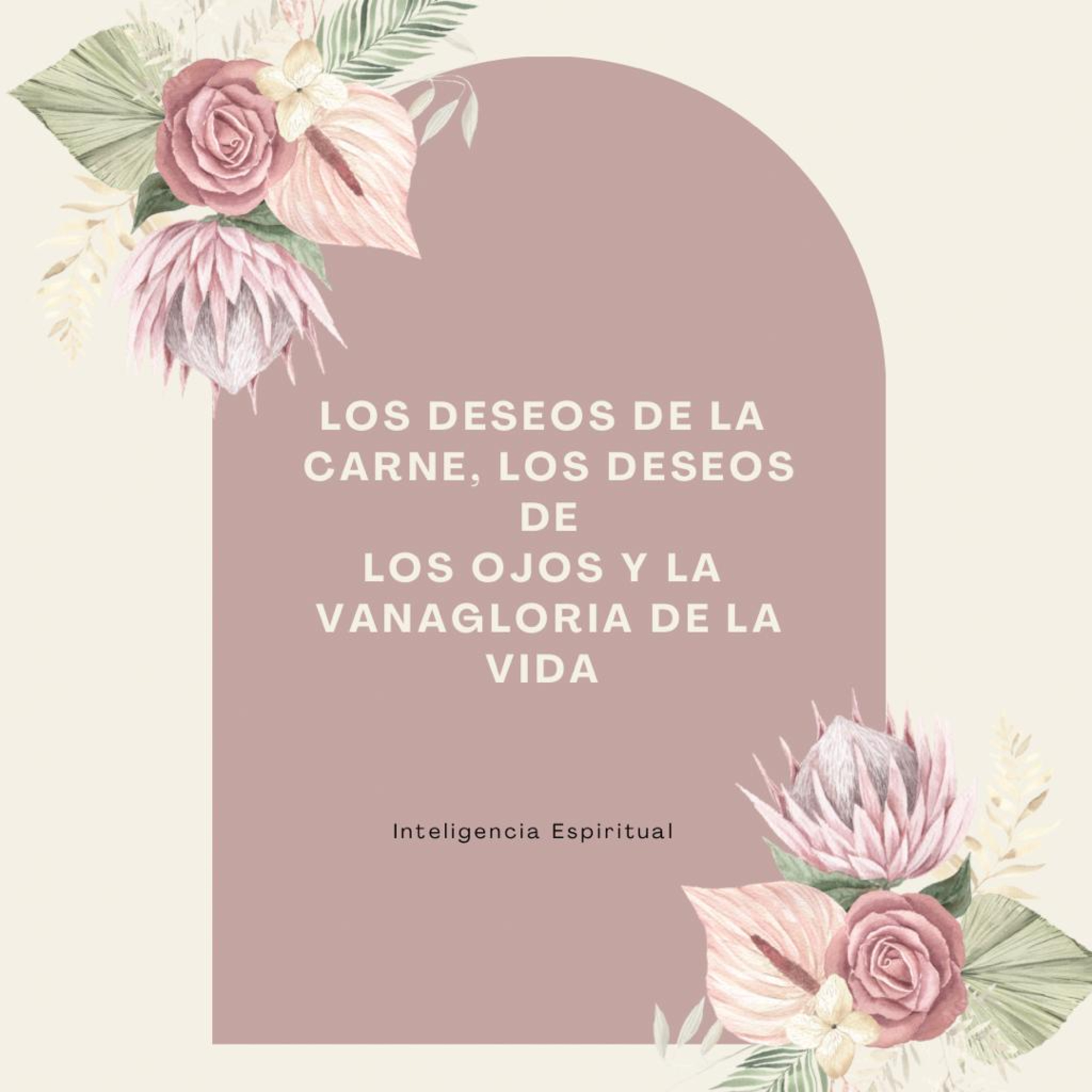 LOS DESEOS DE LA CARNE, LOS DESEOS DE LOS OJOS Y LA VANAGLORIA DE LA VIDA episode artwork