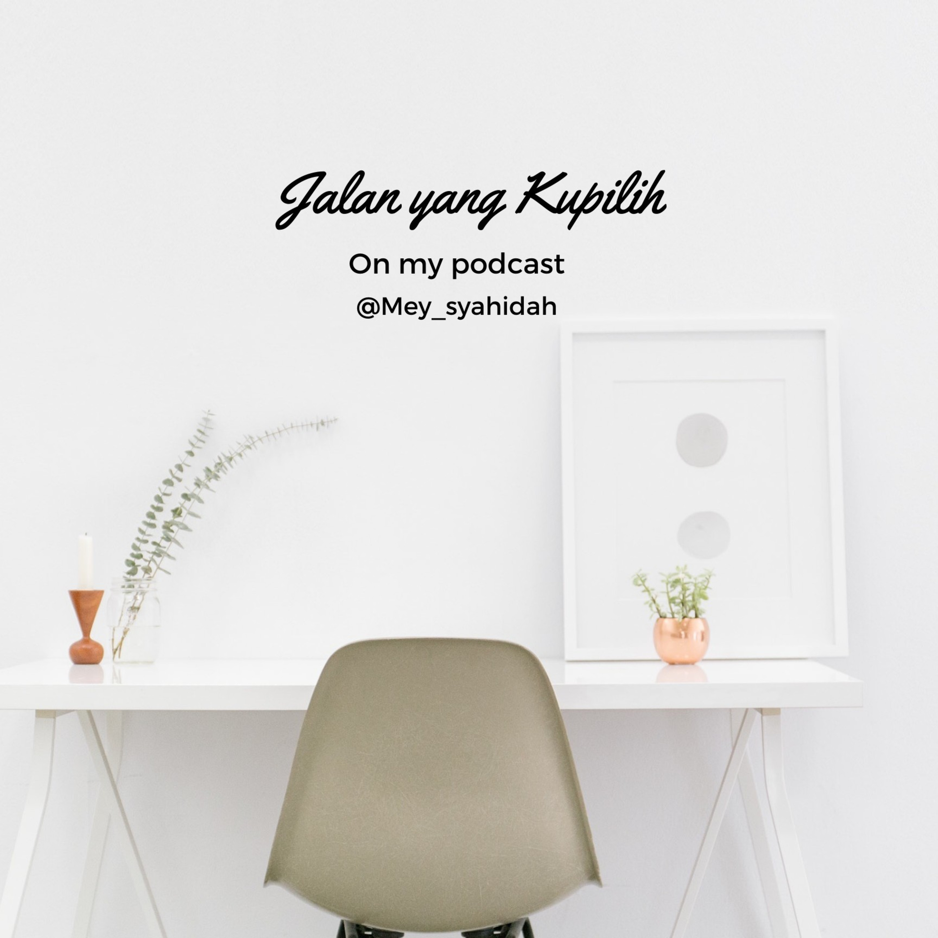 Jalan yang Kupilih episode artwork