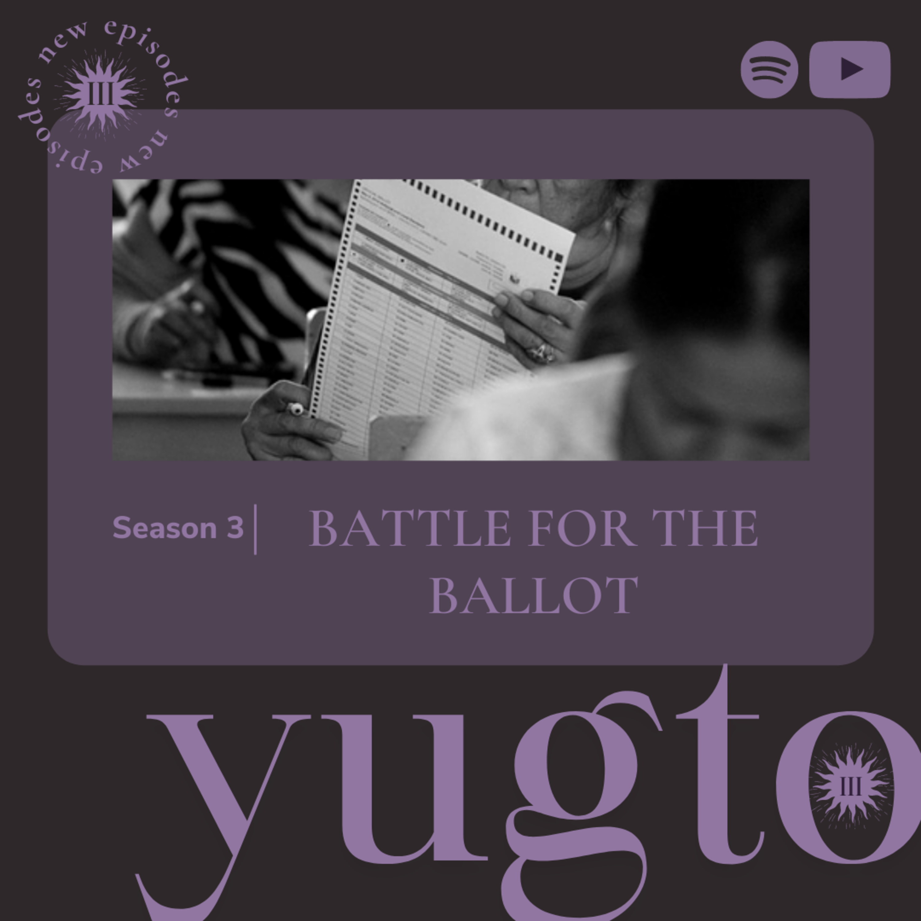 Yugto Season 3: Battle for the Ballot episode artwork