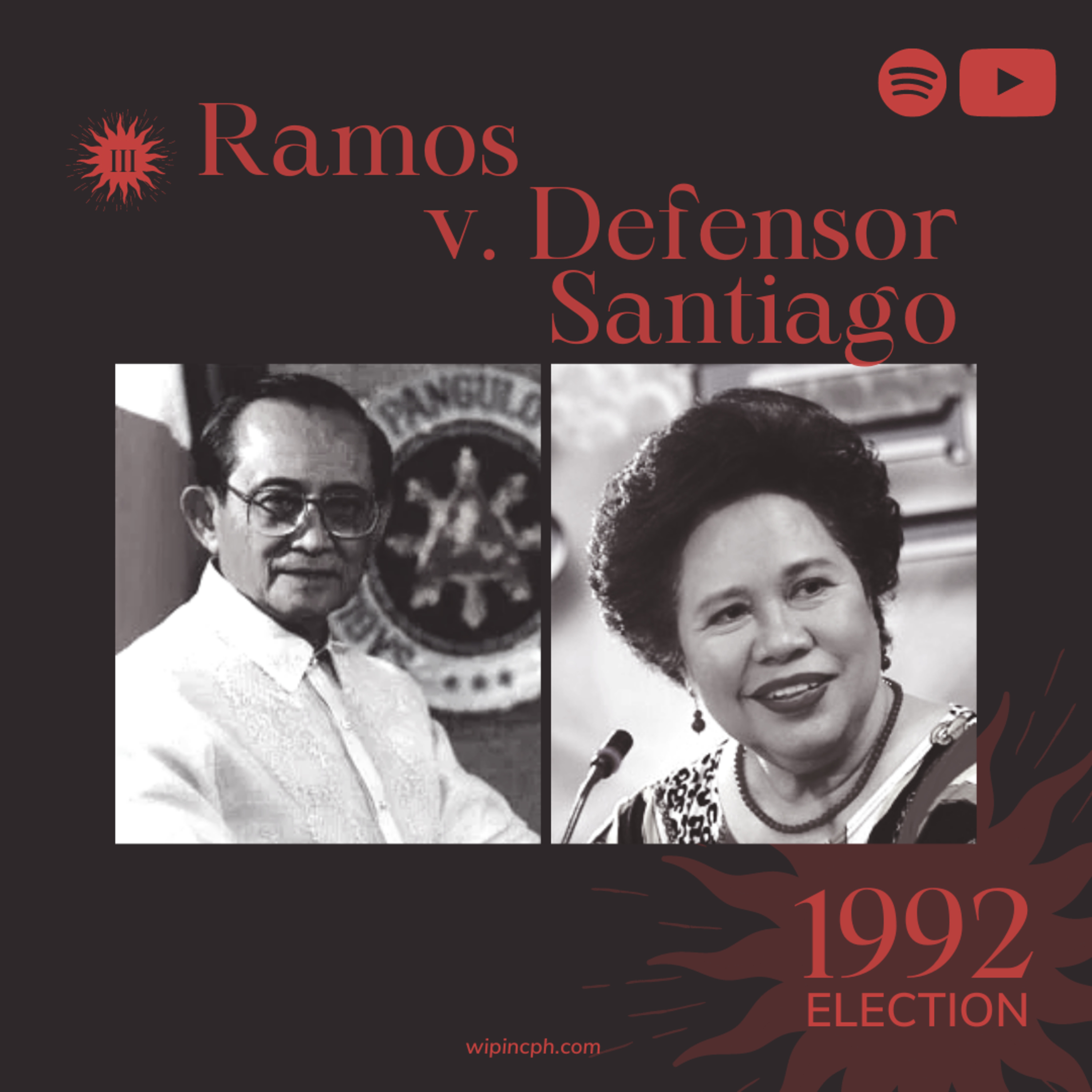 The 1992 Mudslingers Campaign (Ramos v Defensor-Santiago) episode artwork