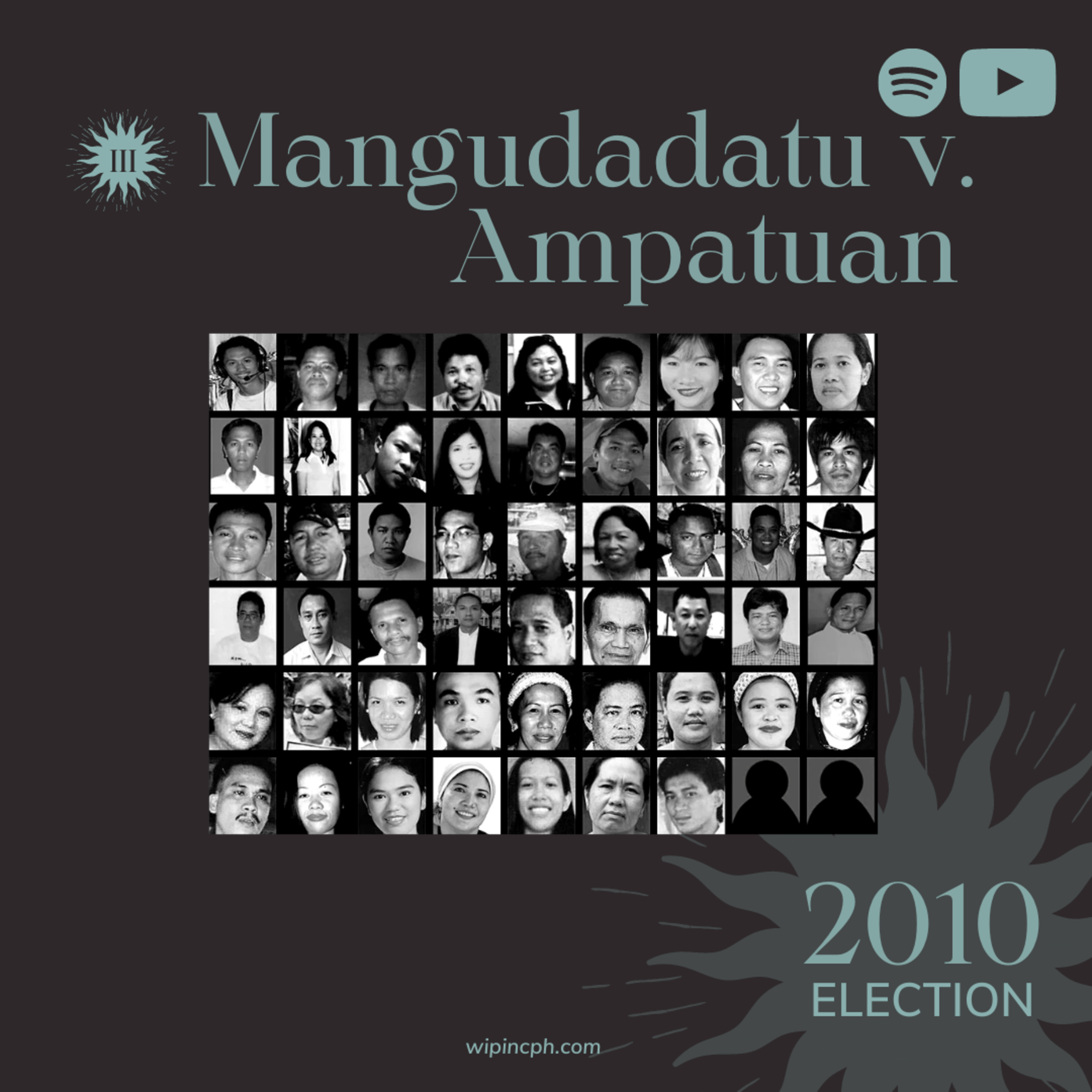 The 2010 Maguindanao Massacre (Ampatuan v Mangudadatu) episode artwork