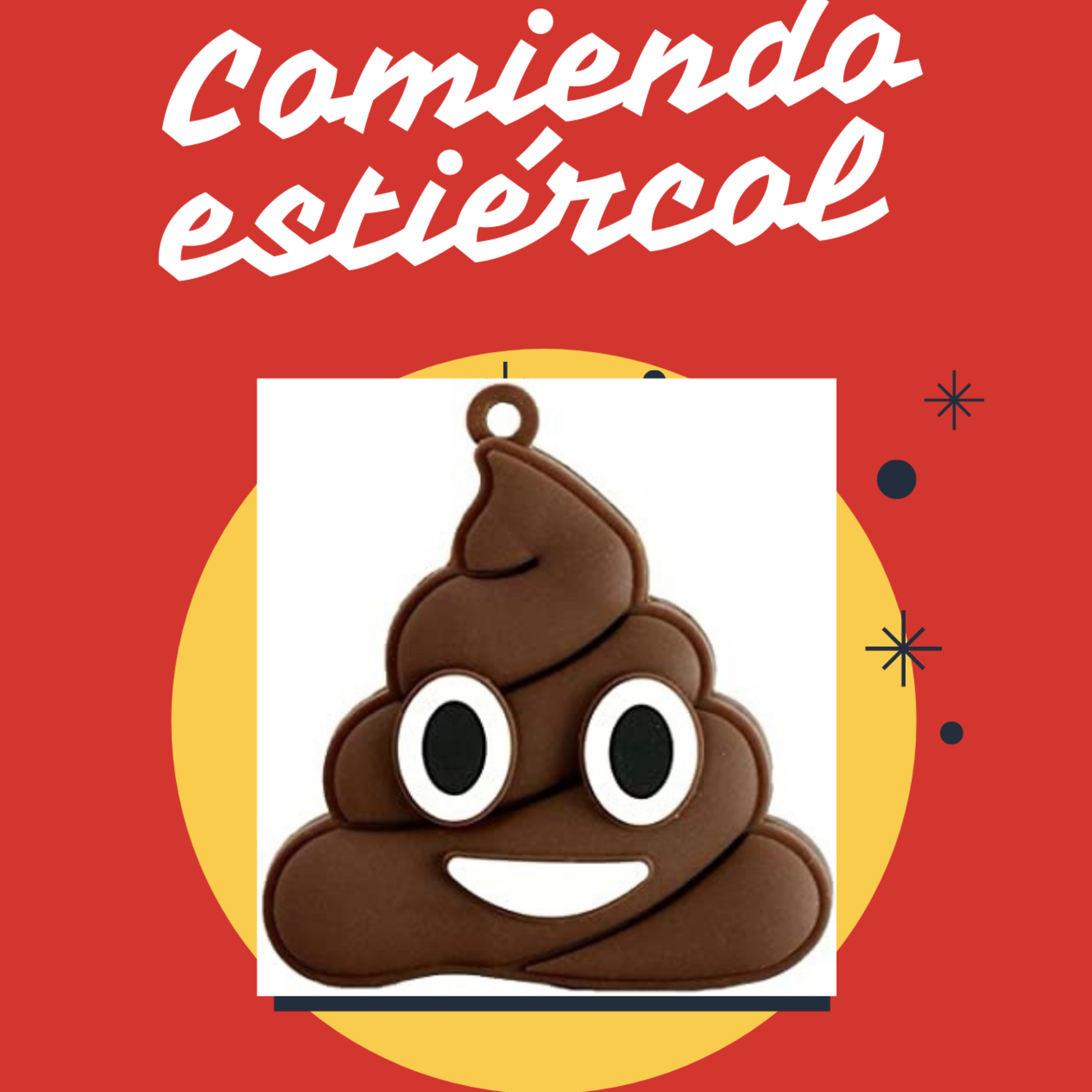 Comiendo Estiércol  episode artwork