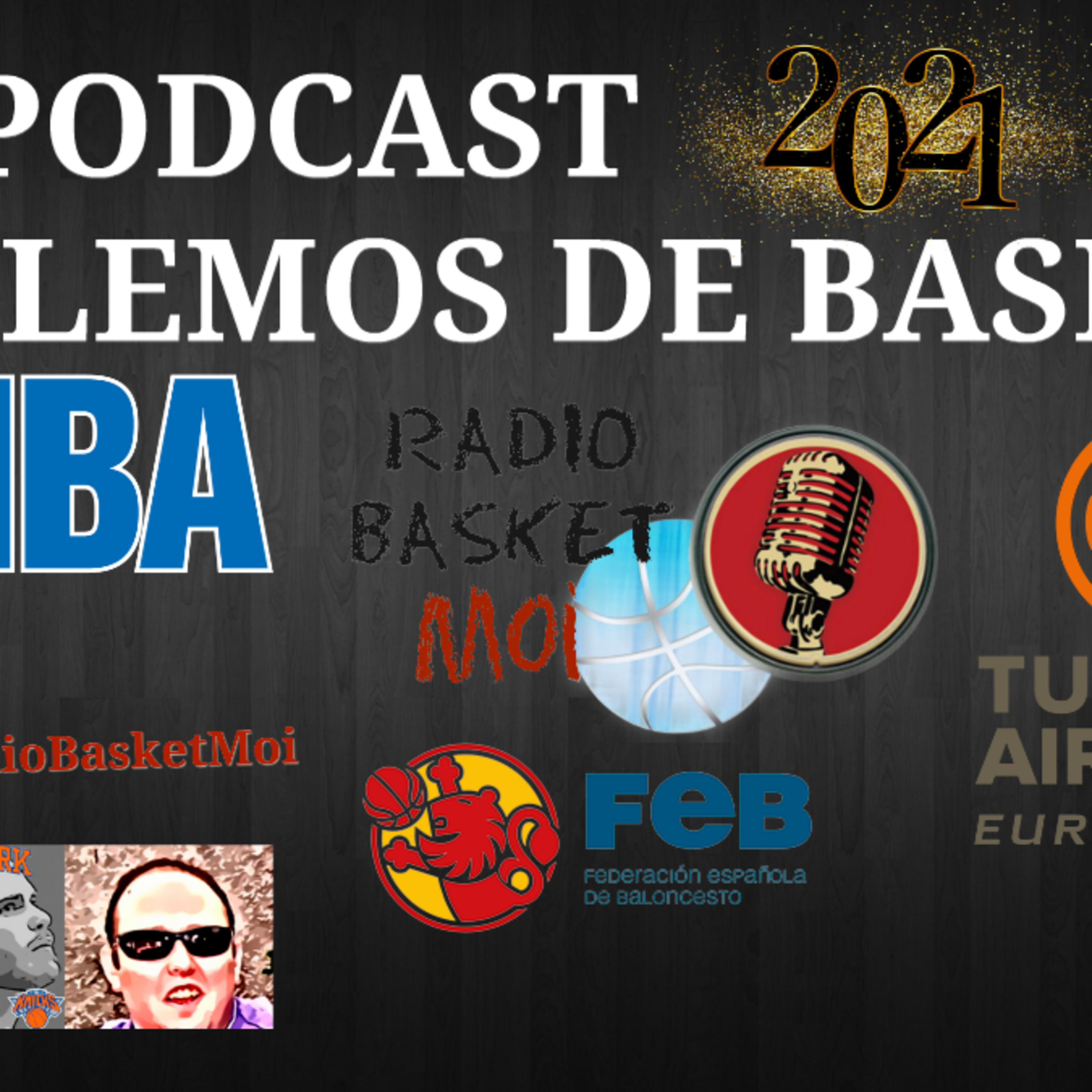 Primer Podcast 2021 Hablemos de basket