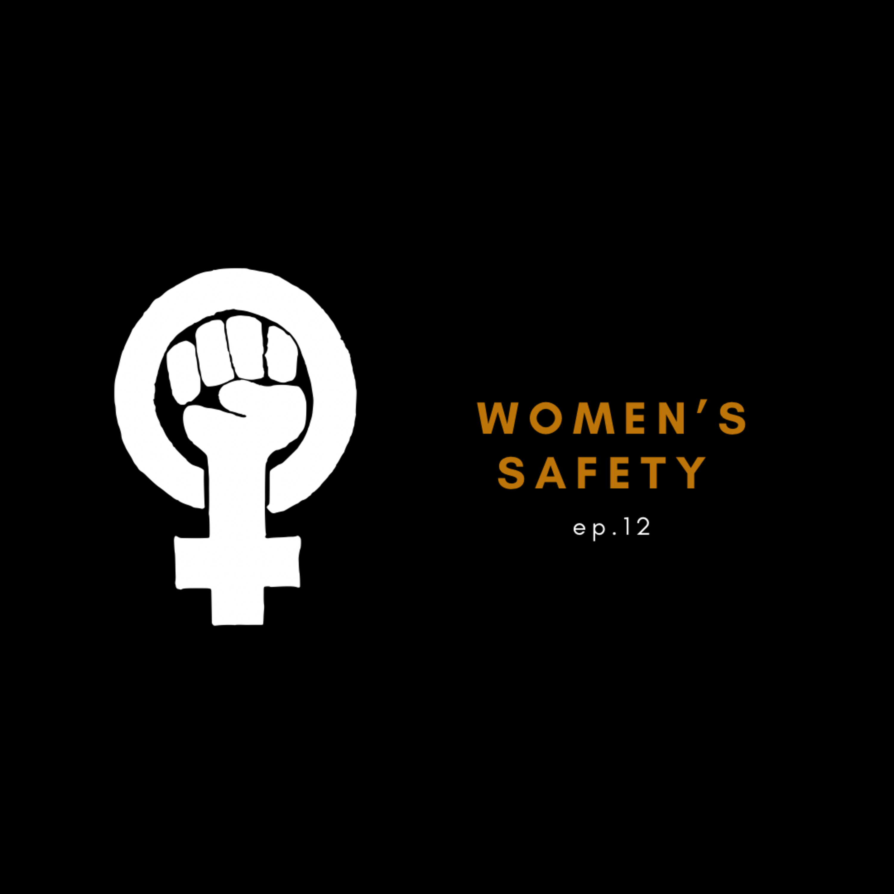 Women's Safety episode artwork
