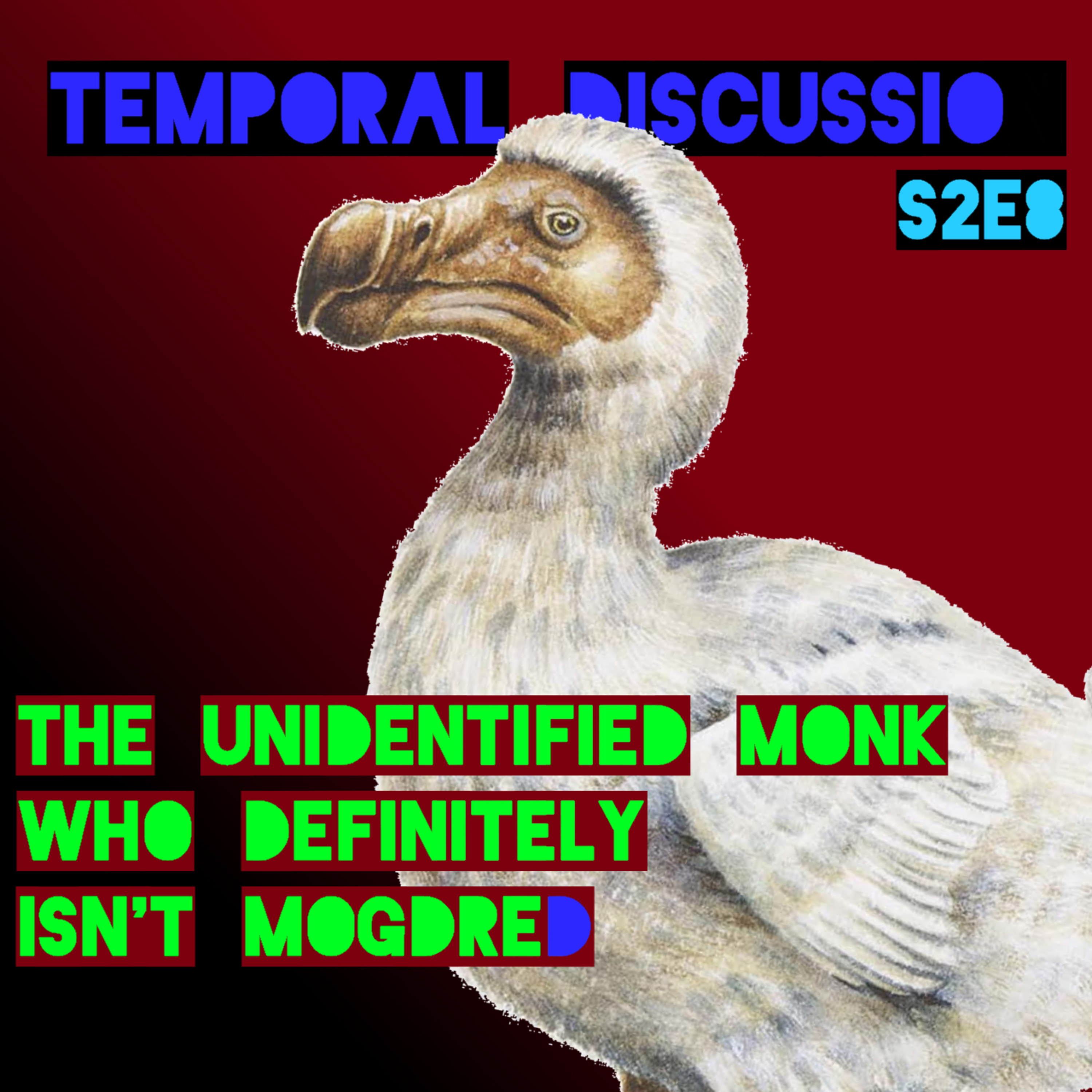 S03E08 - The Unidentified Monk Who Definitely Isn't Mogdred