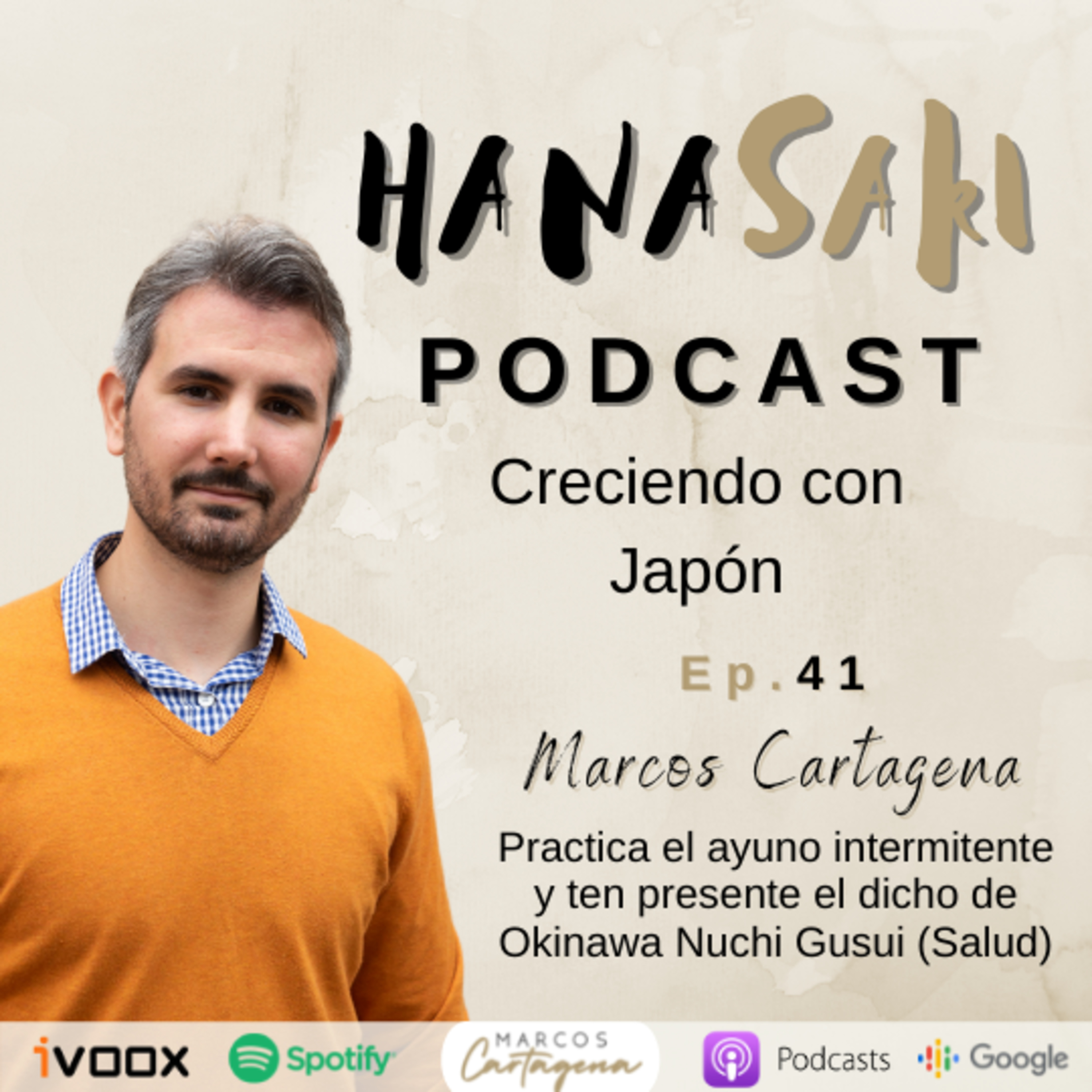 Hanasaki Podcast: Creciendo con Japón