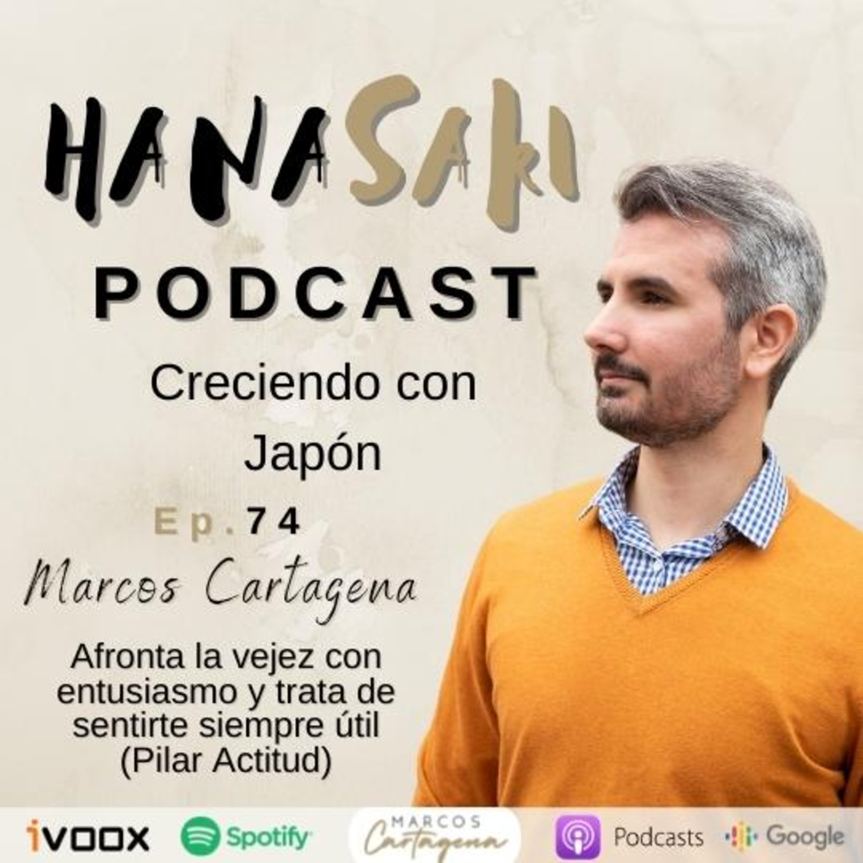 Hanasaki Podcast: Creciendo con Japón