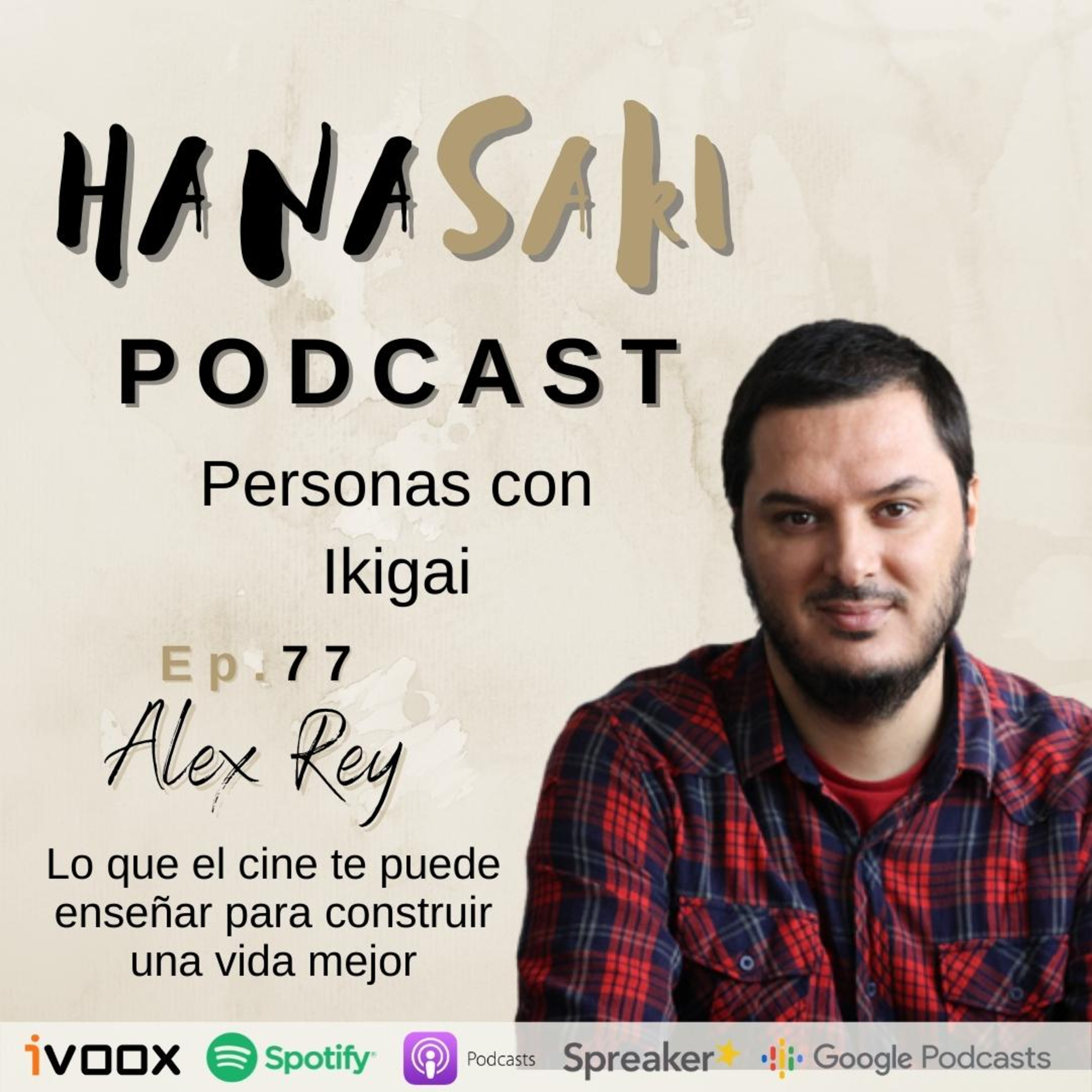 Hanasaki Podcast: Creciendo con Japón