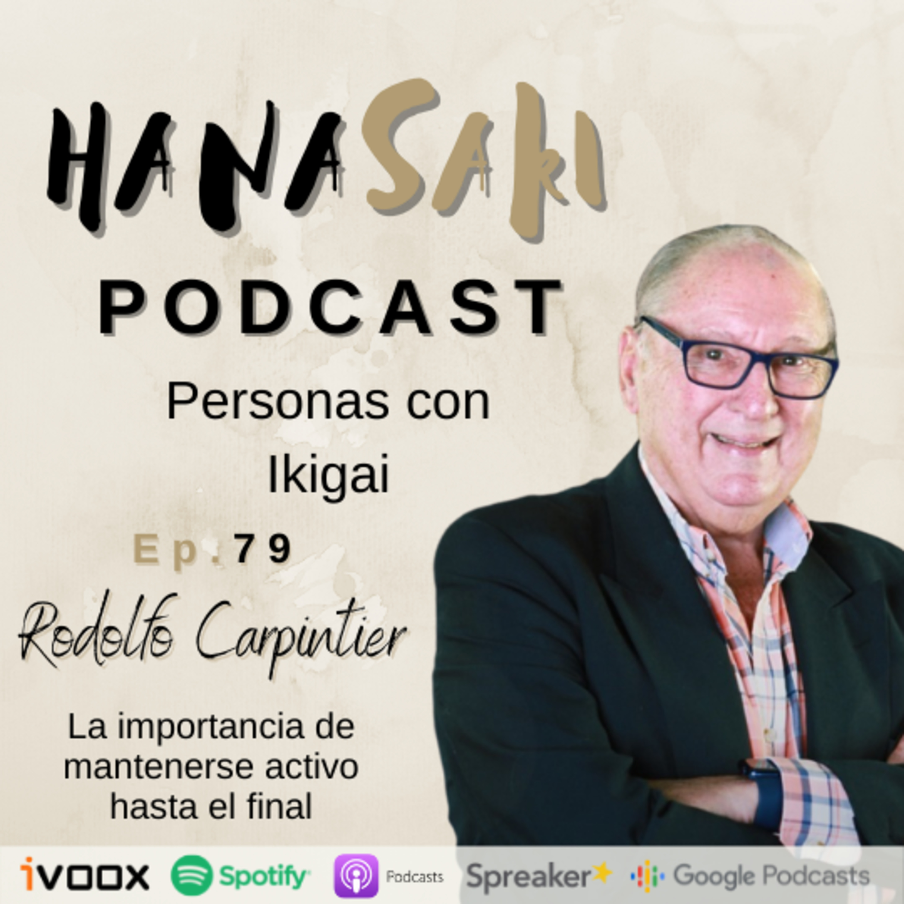 Hanasaki Podcast: Creciendo con Japón