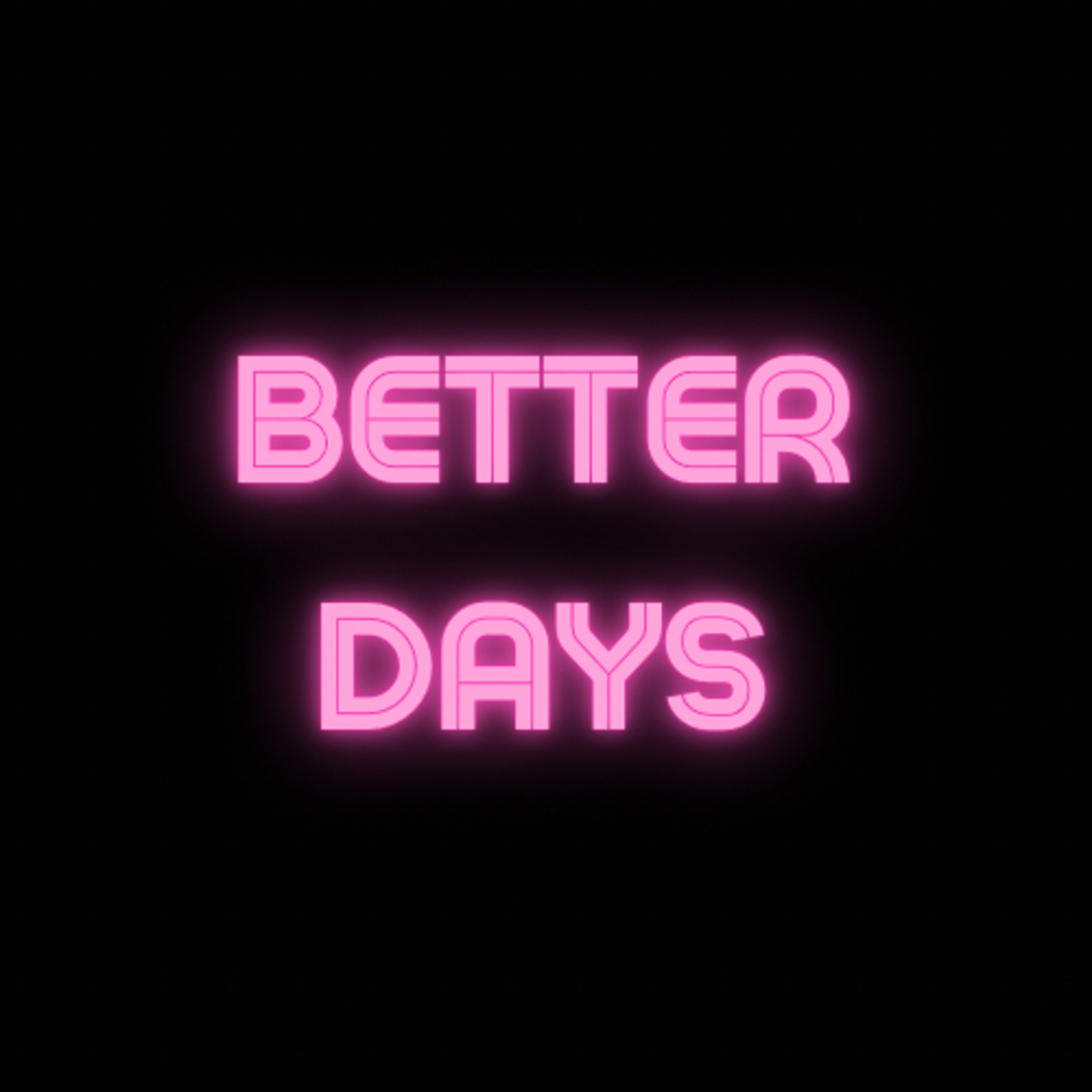 Better Days episode artwork