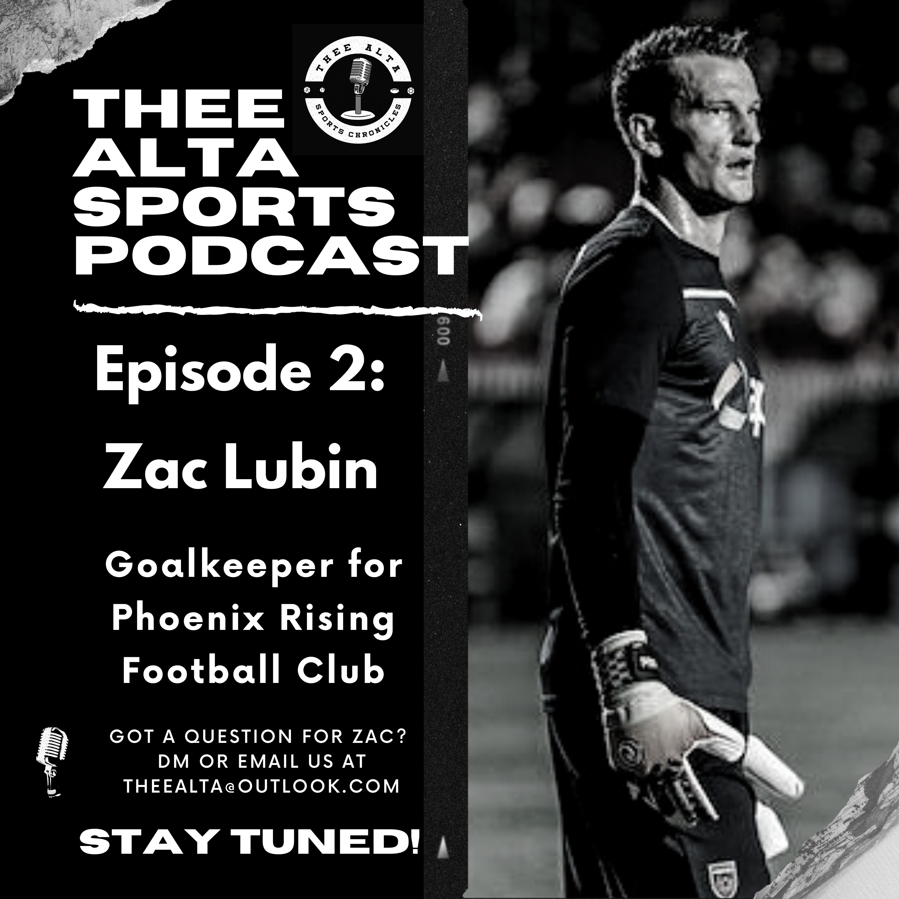 Zac Lubin, Goalkeeper for Phoenix Rising FC episode artwork