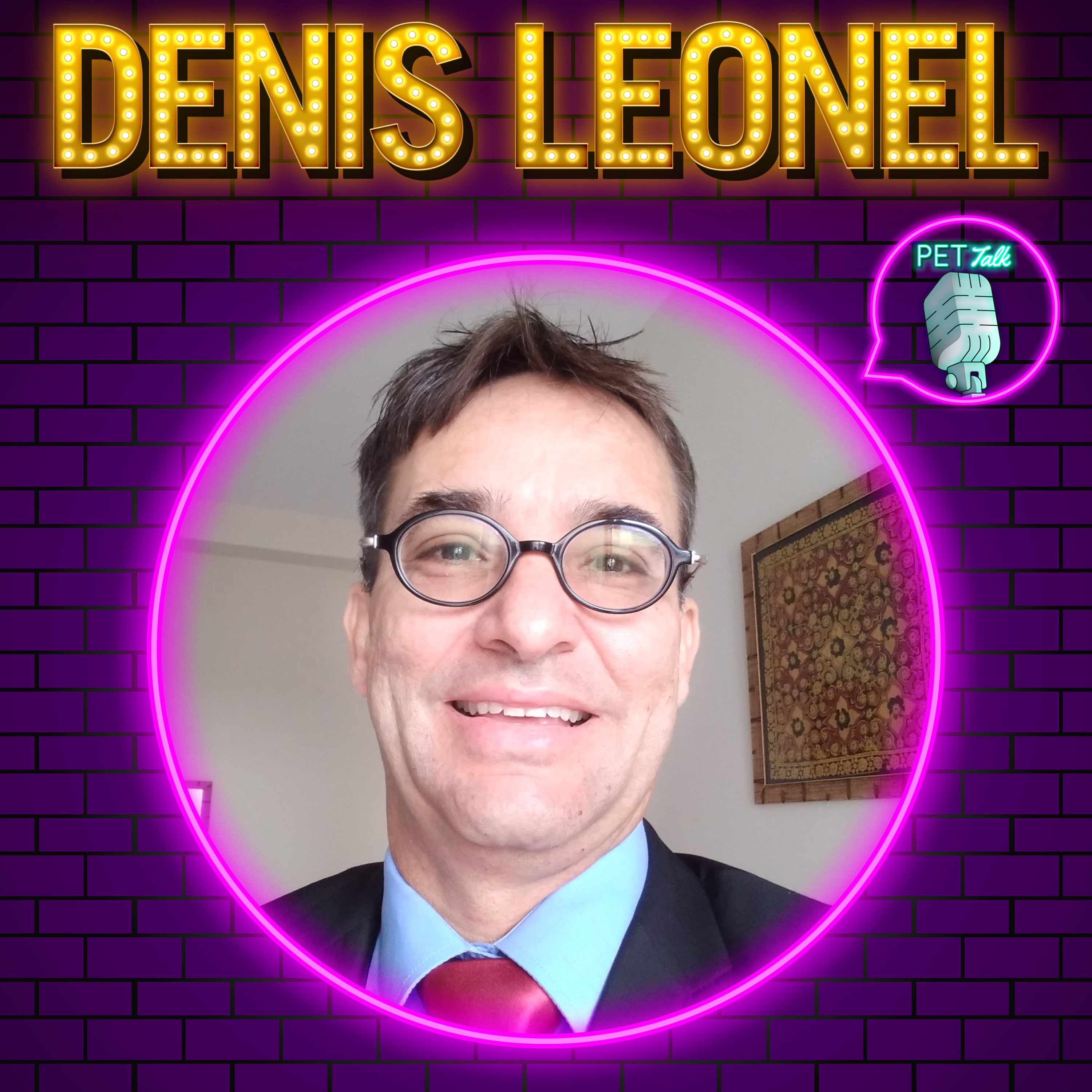Denis Leonel - PET Talk #13 episode artwork