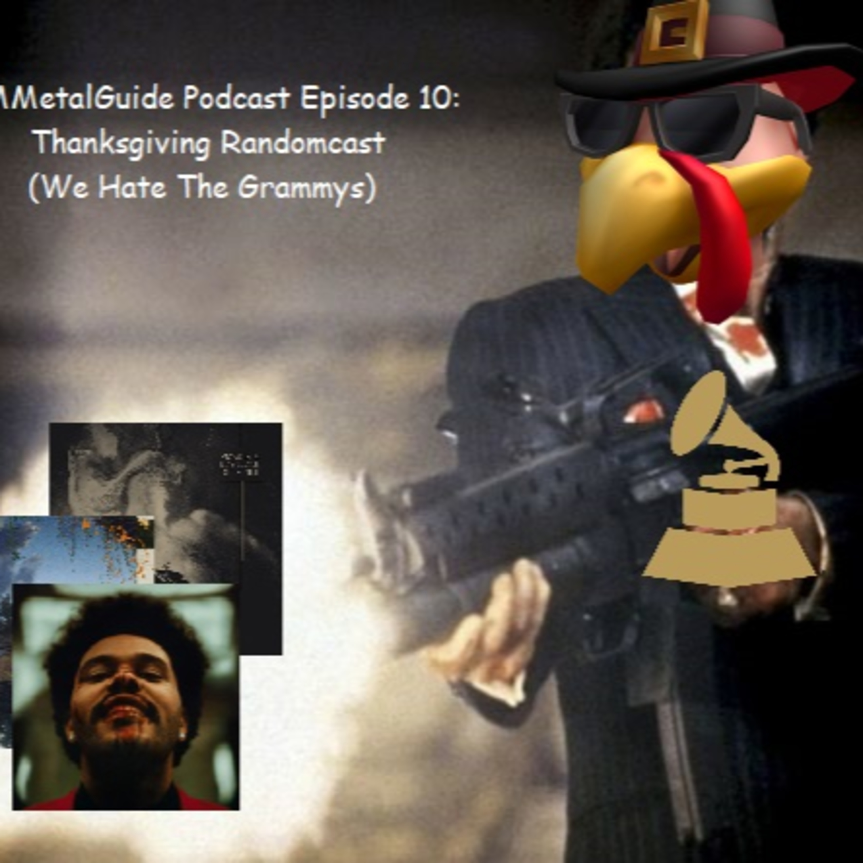 PMMetalGuide Podcast Episode 10: Thanksgiving Randomcast (We Hate The Grammys) episode artwork