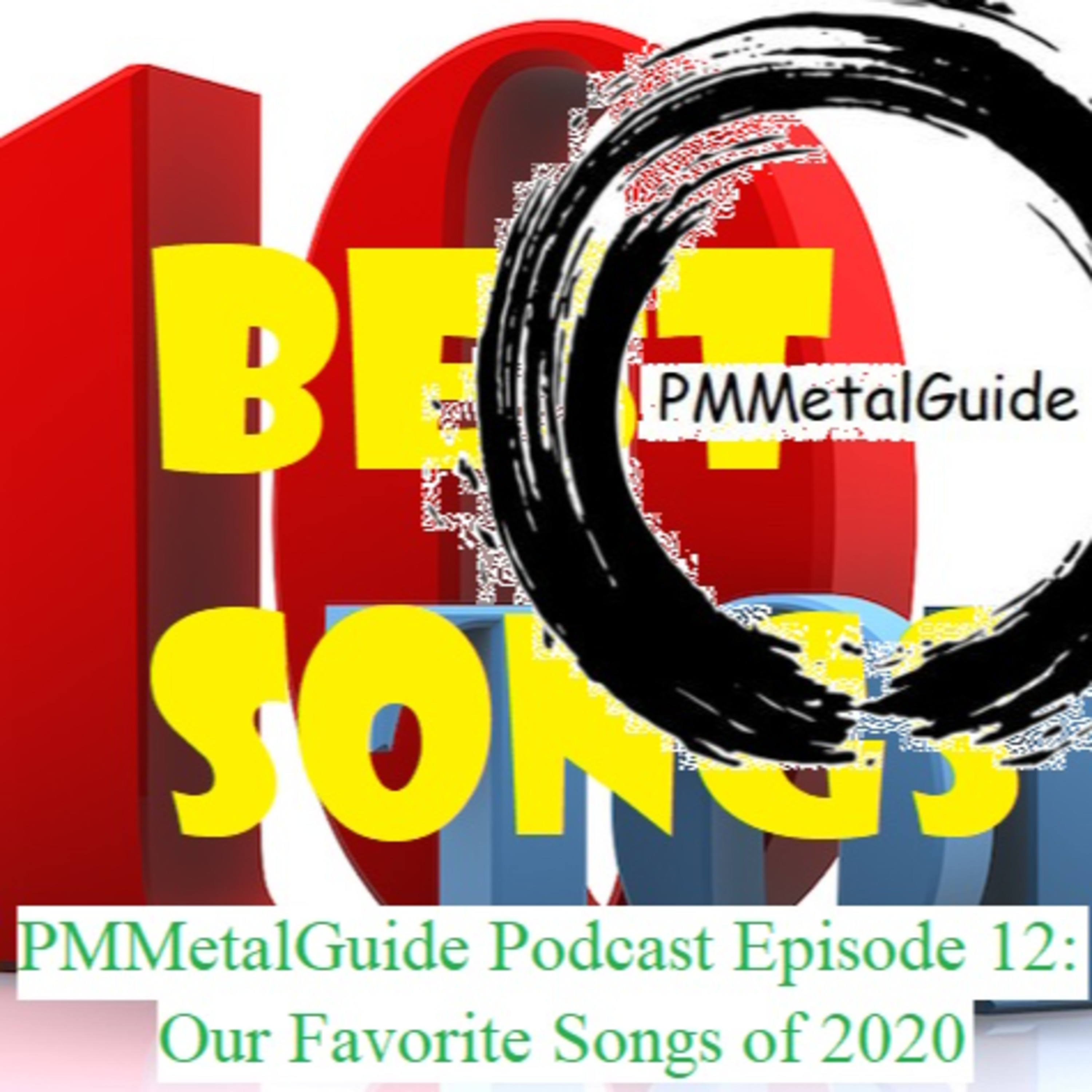 PMMetalGuide Podcast Episode 12: Our Favorite Songs of 2020 episode artwork