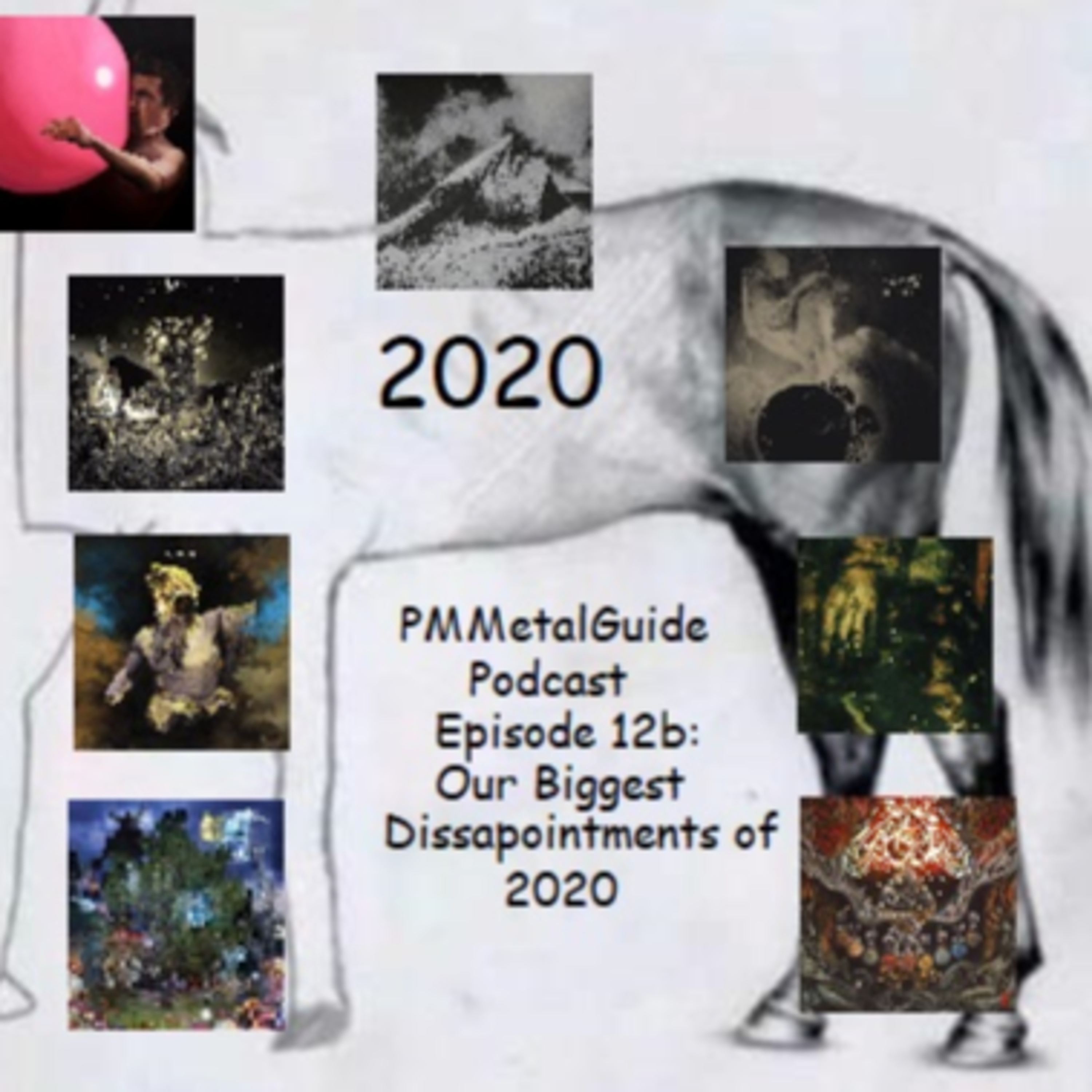 PMMetalGuide Podcast Episode 12b: Our Disappointments of 2020 episode artwork