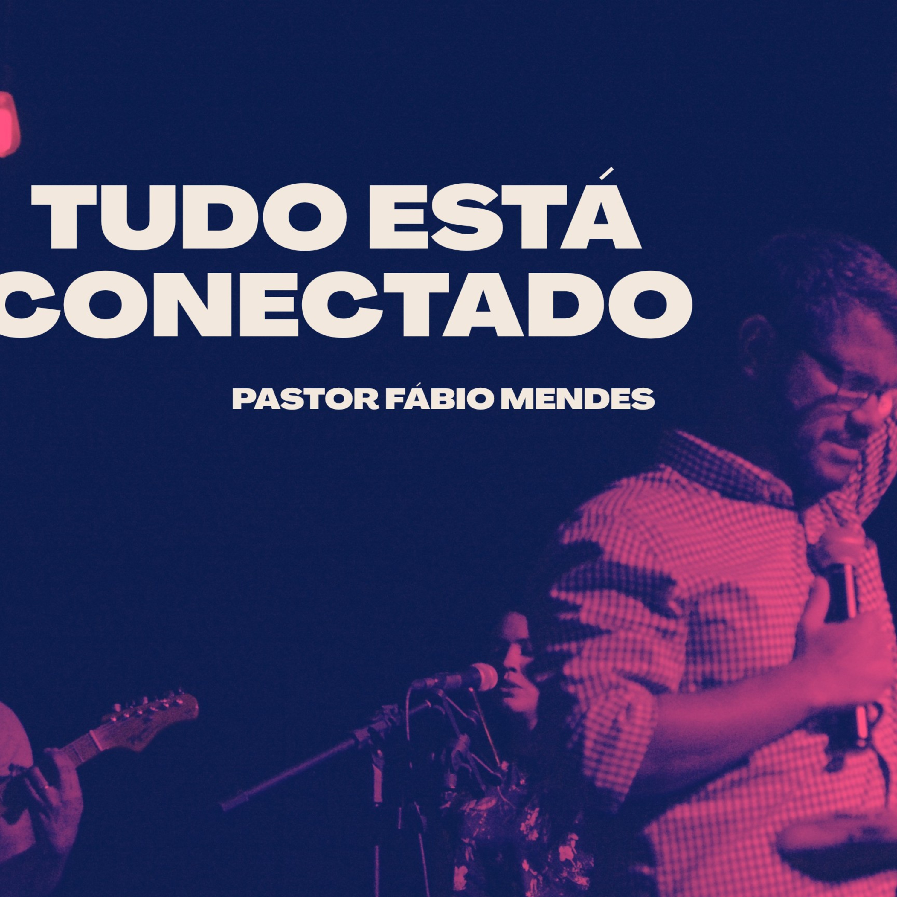 TUDO ESTÁ CONECTADO  episode artwork