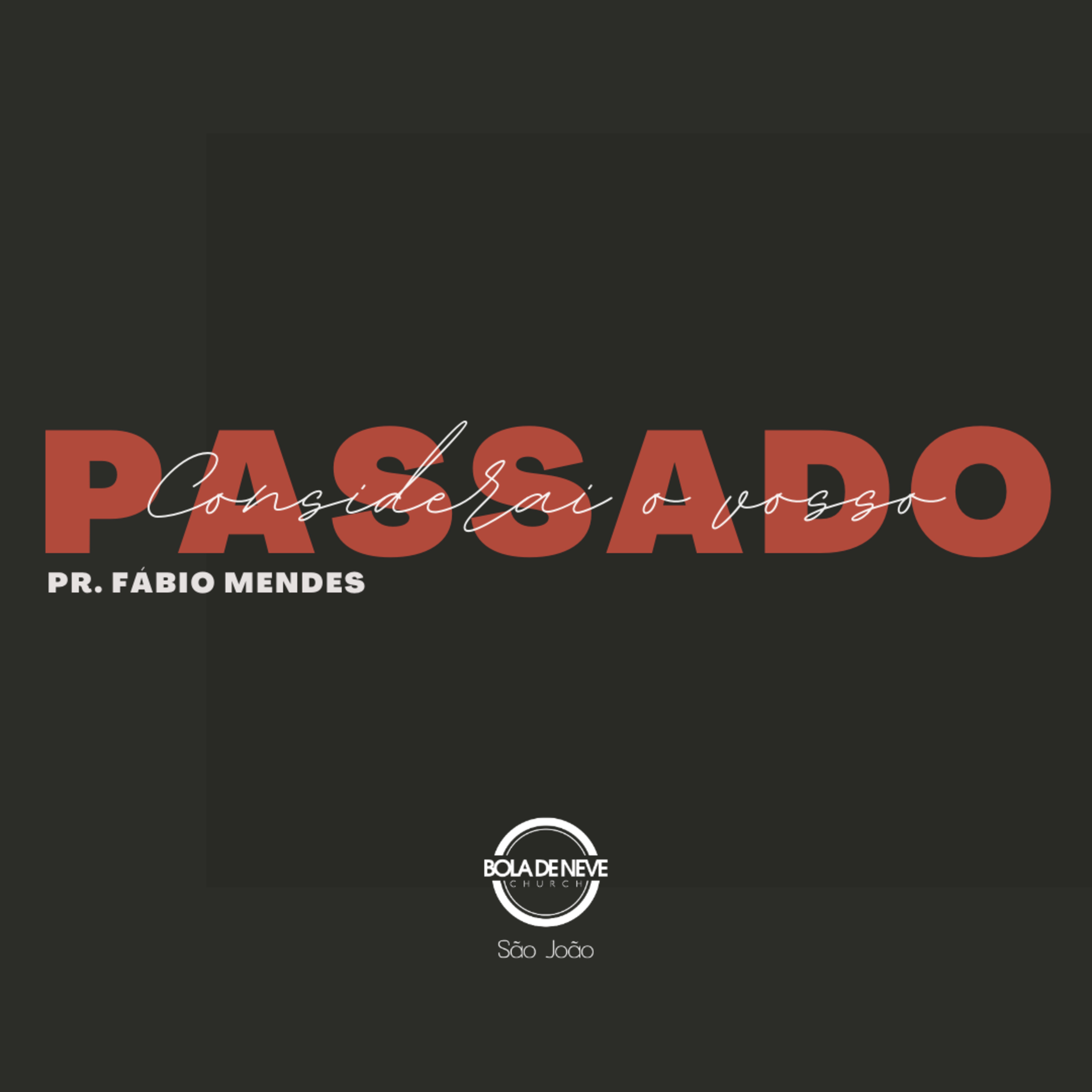 CONSIDERAI O VOSSO PASSADO episode artwork
