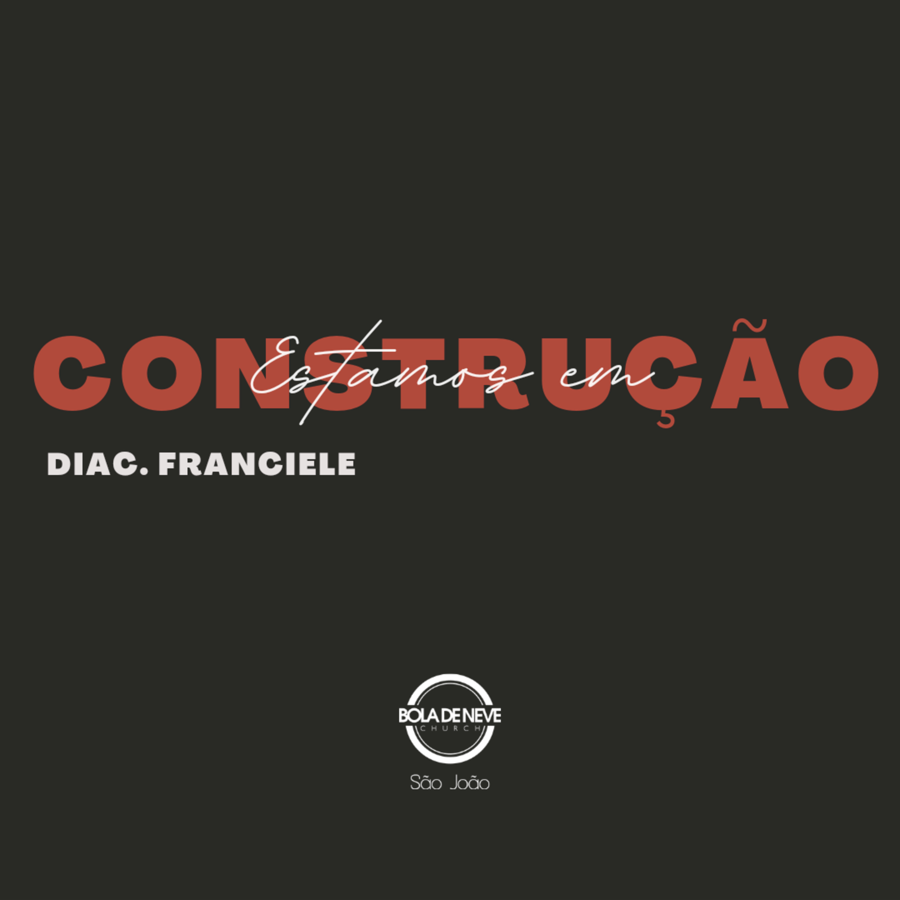 ESTAMOS EM CONSTRUÇÃO  episode artwork